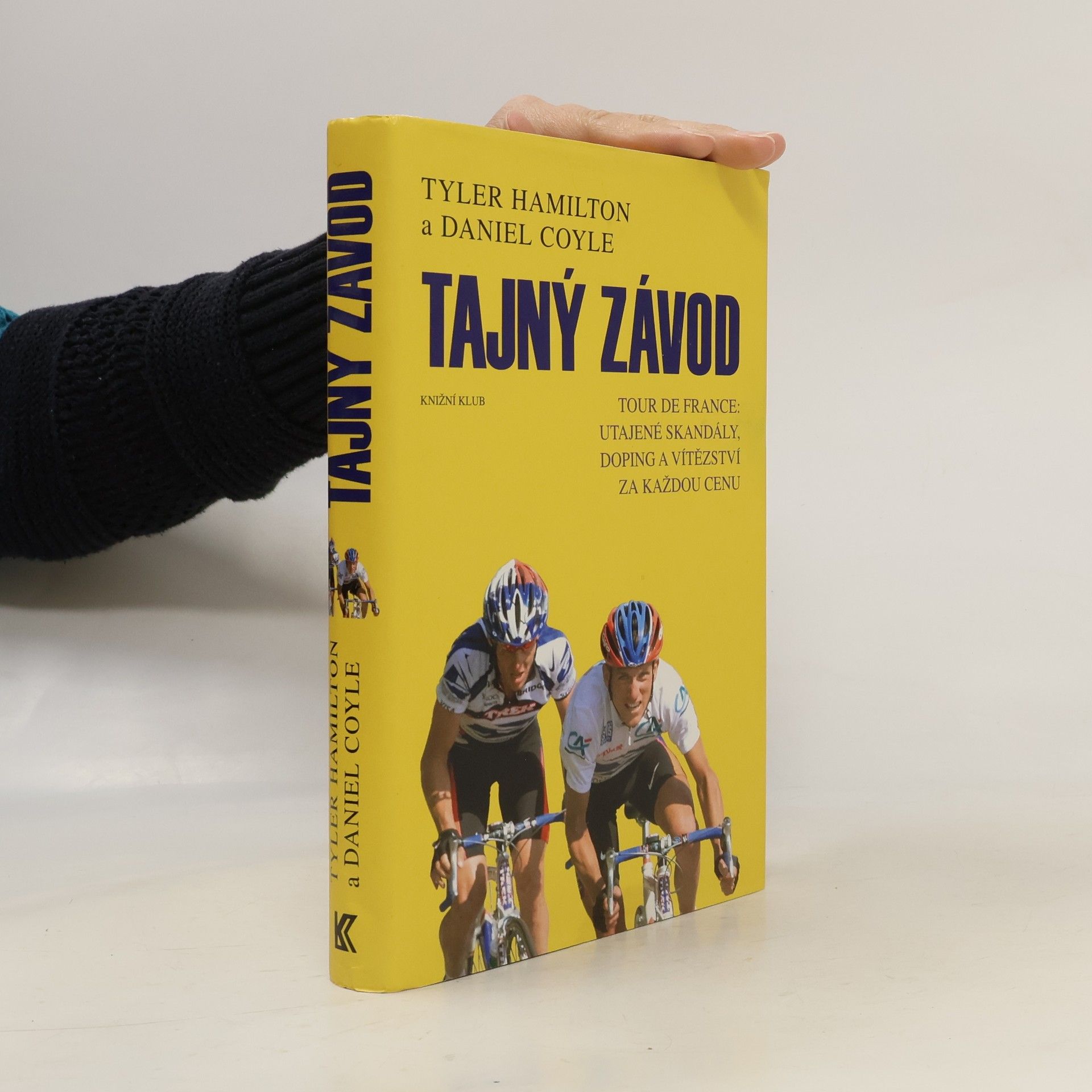 Tyler Hamilton Tajný závod: Tour de France: utajené skandály, doping a vítězství za každou cenu