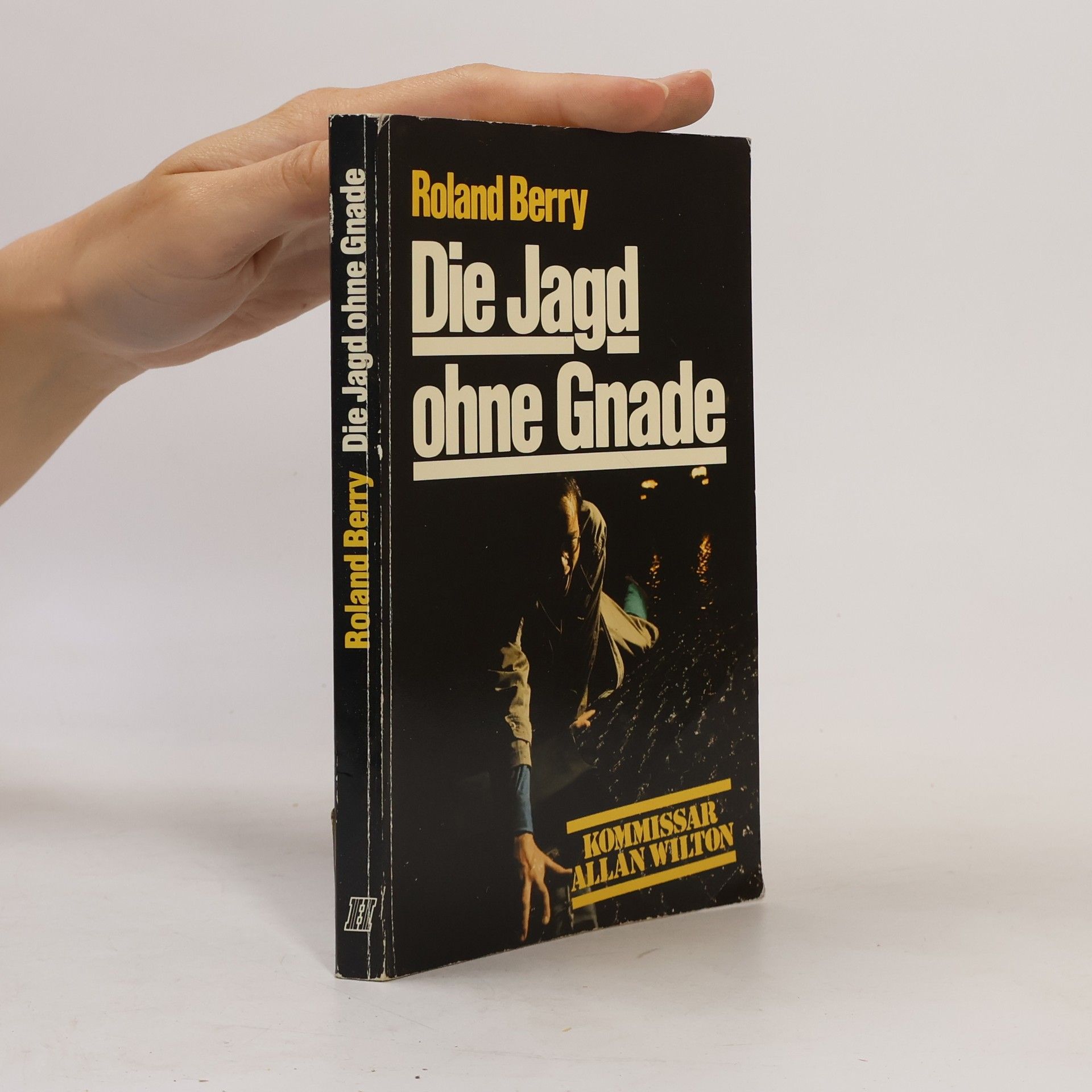 Roland Berry Die Jagd ohne Gnade