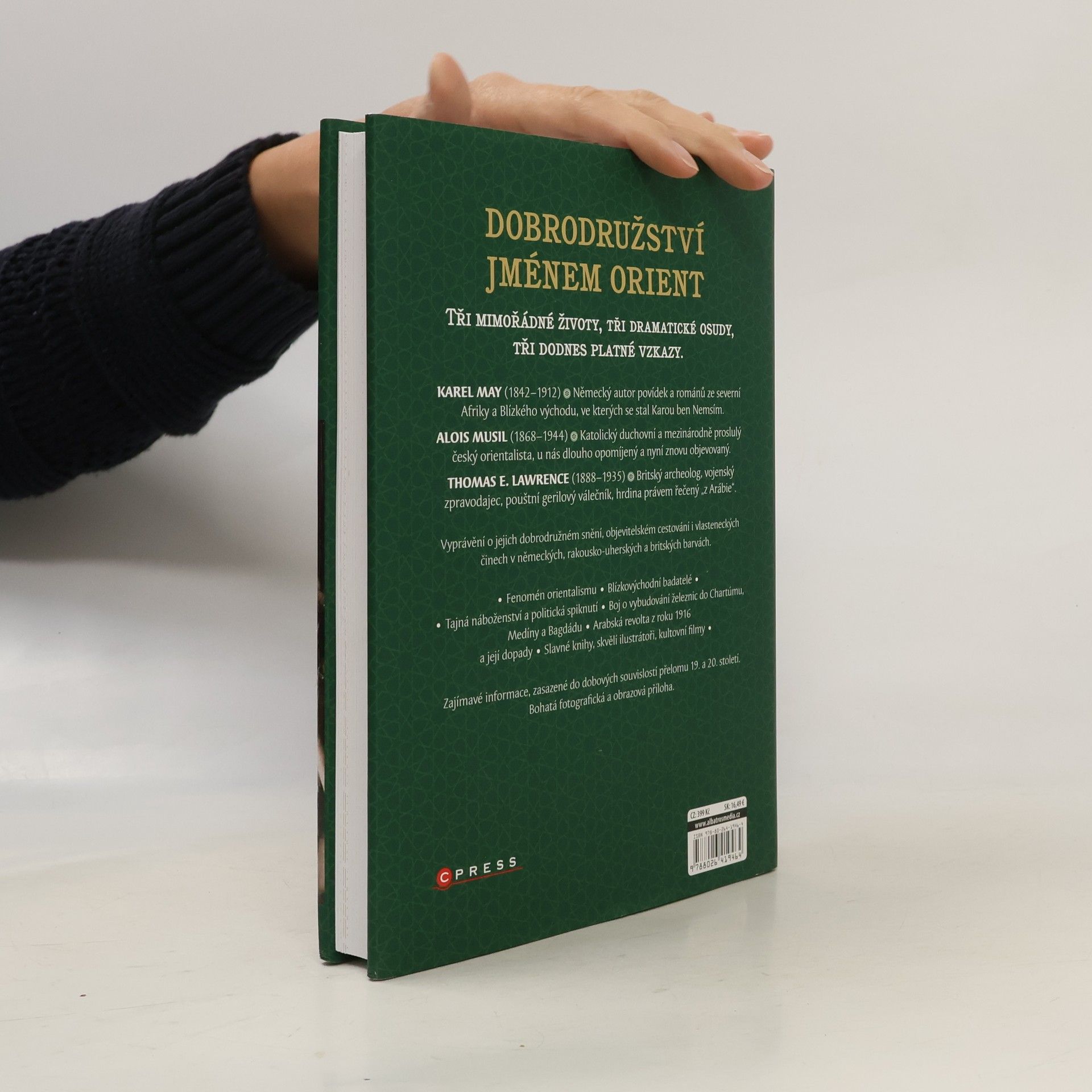 Karel Deniš Dobrodružství jménem Orient