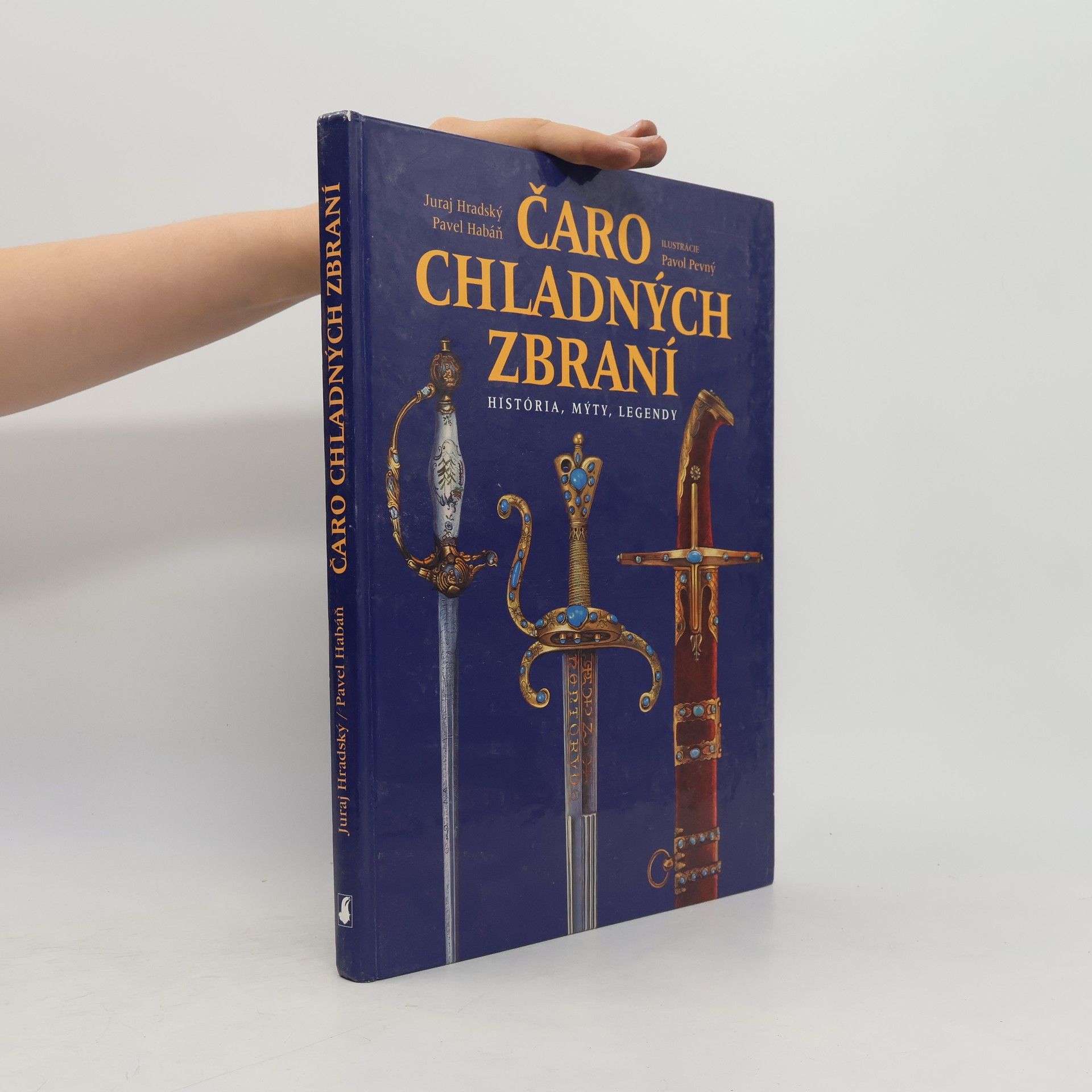 Juraj Hradský Čaro chladných zbraní