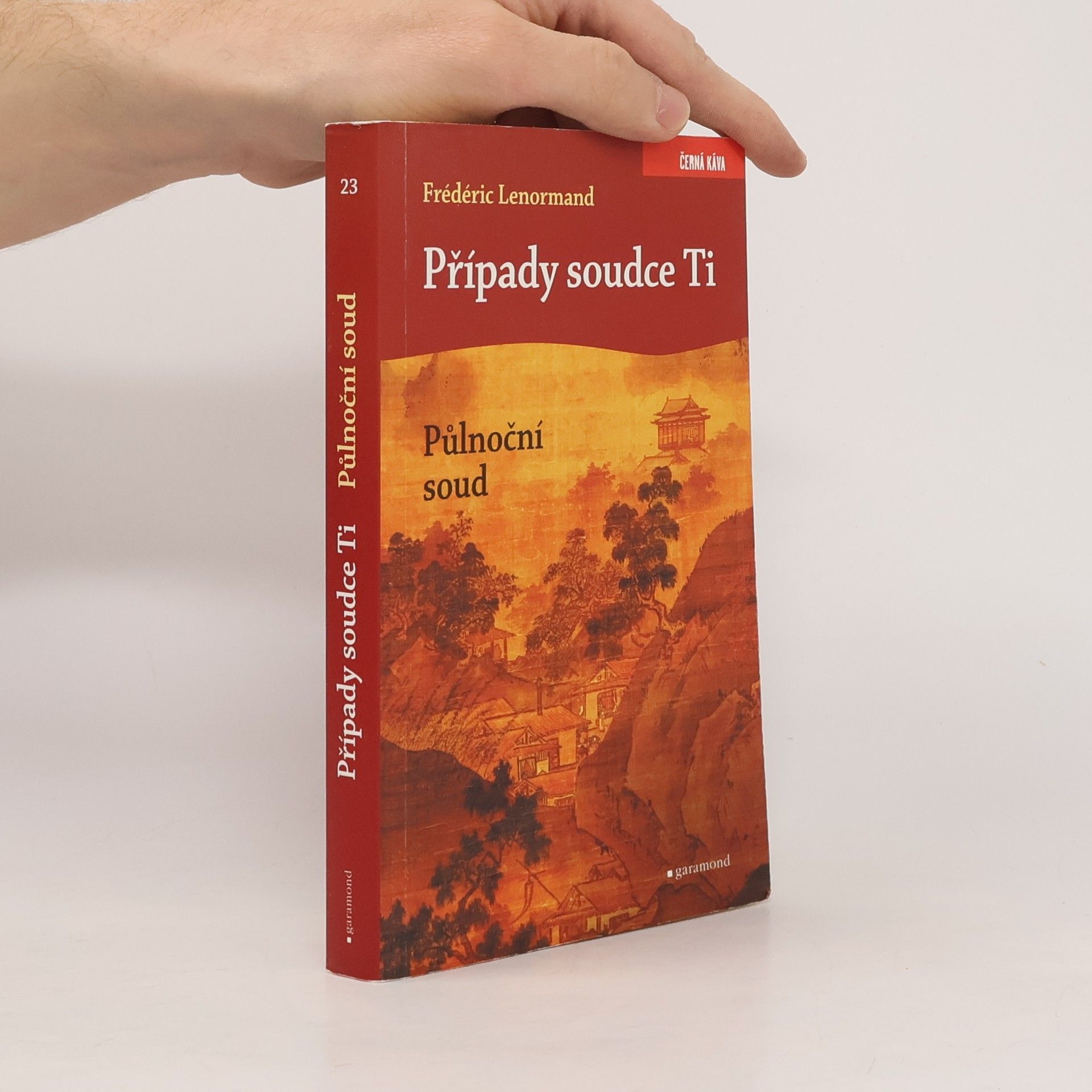 Frédéric Lenormand Případy soudce Ti. Půlnoční soud.