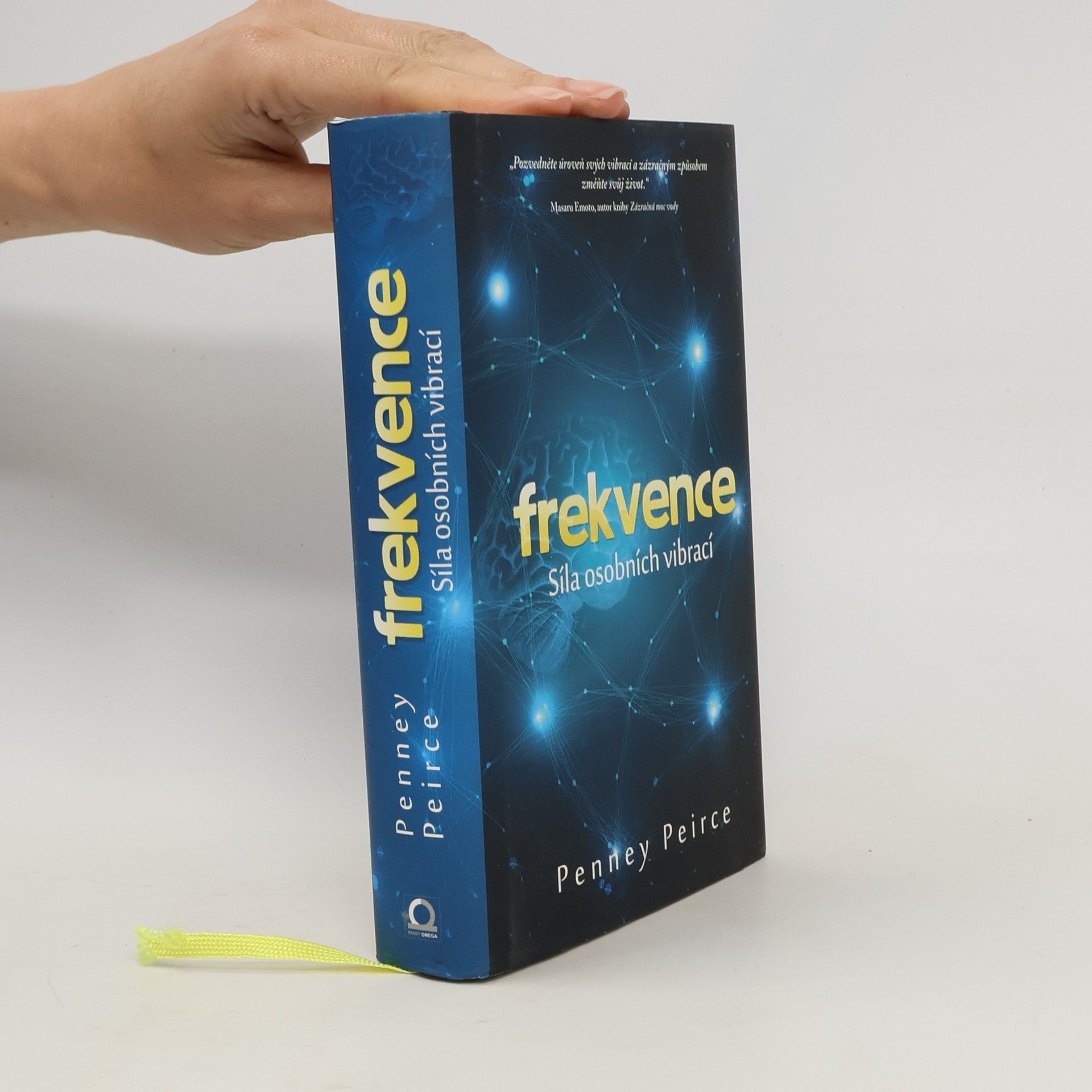 Penney Peirce Frekvence. Síla osobních vibrací