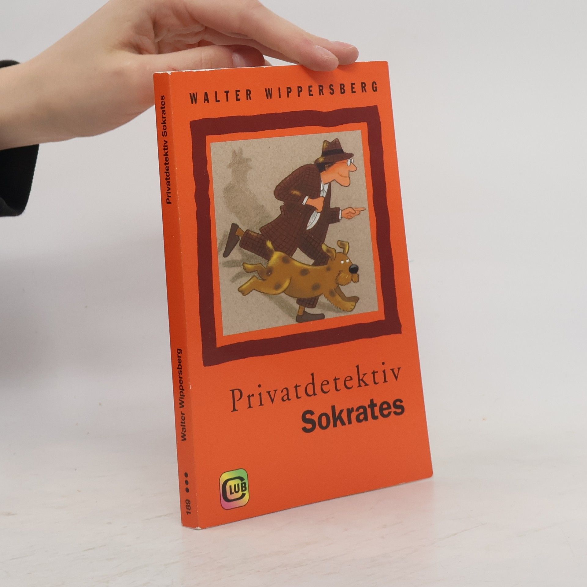 Walter Wippersberg Privatdetektiv Sokrates und die veilchenblaue Dame