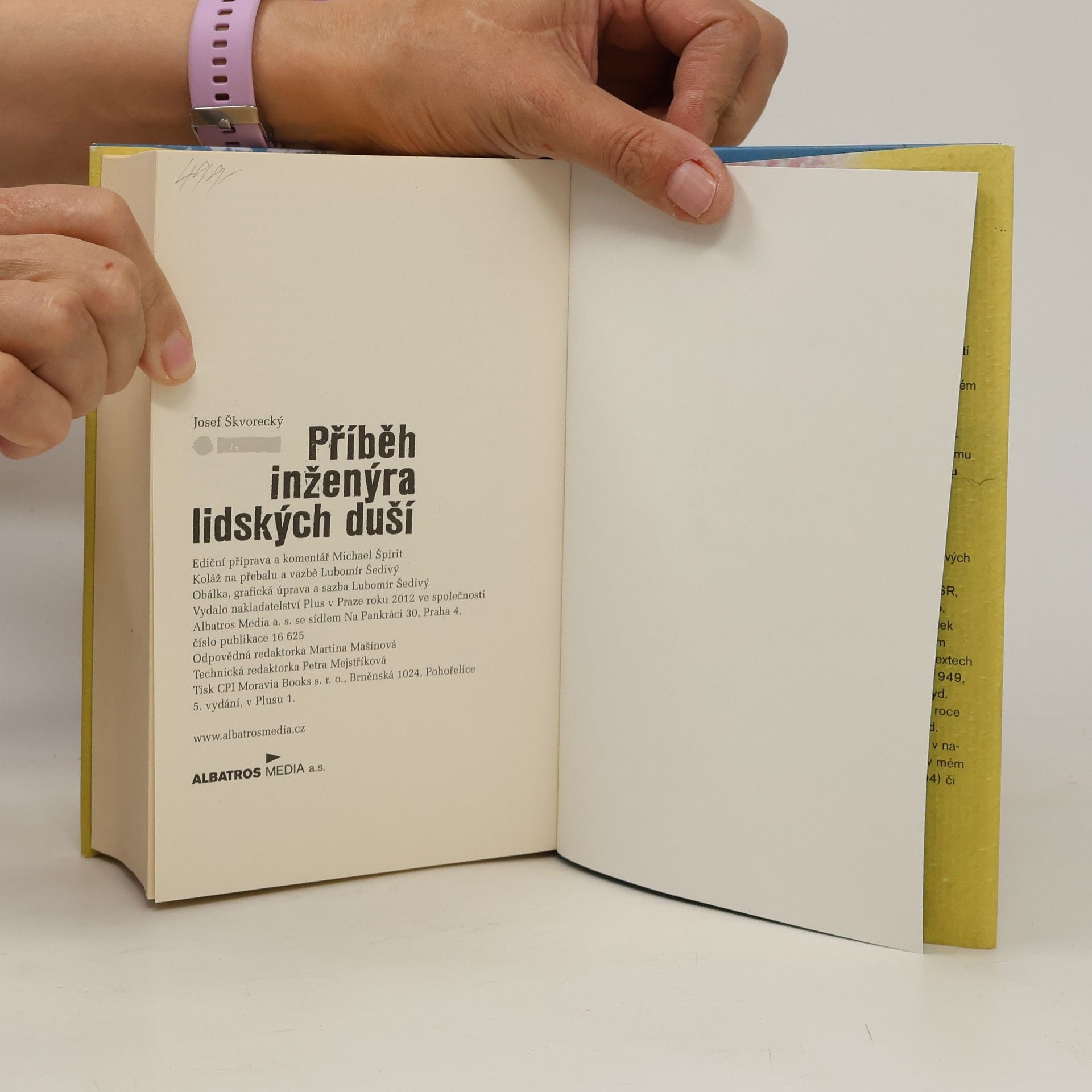 Josef Škvorecký Příběh inženýra lidských duší : entrtejnment na stará témata o životě, ženách, osudu, snění, dělnické třídě, fízlech, lásce a smrti