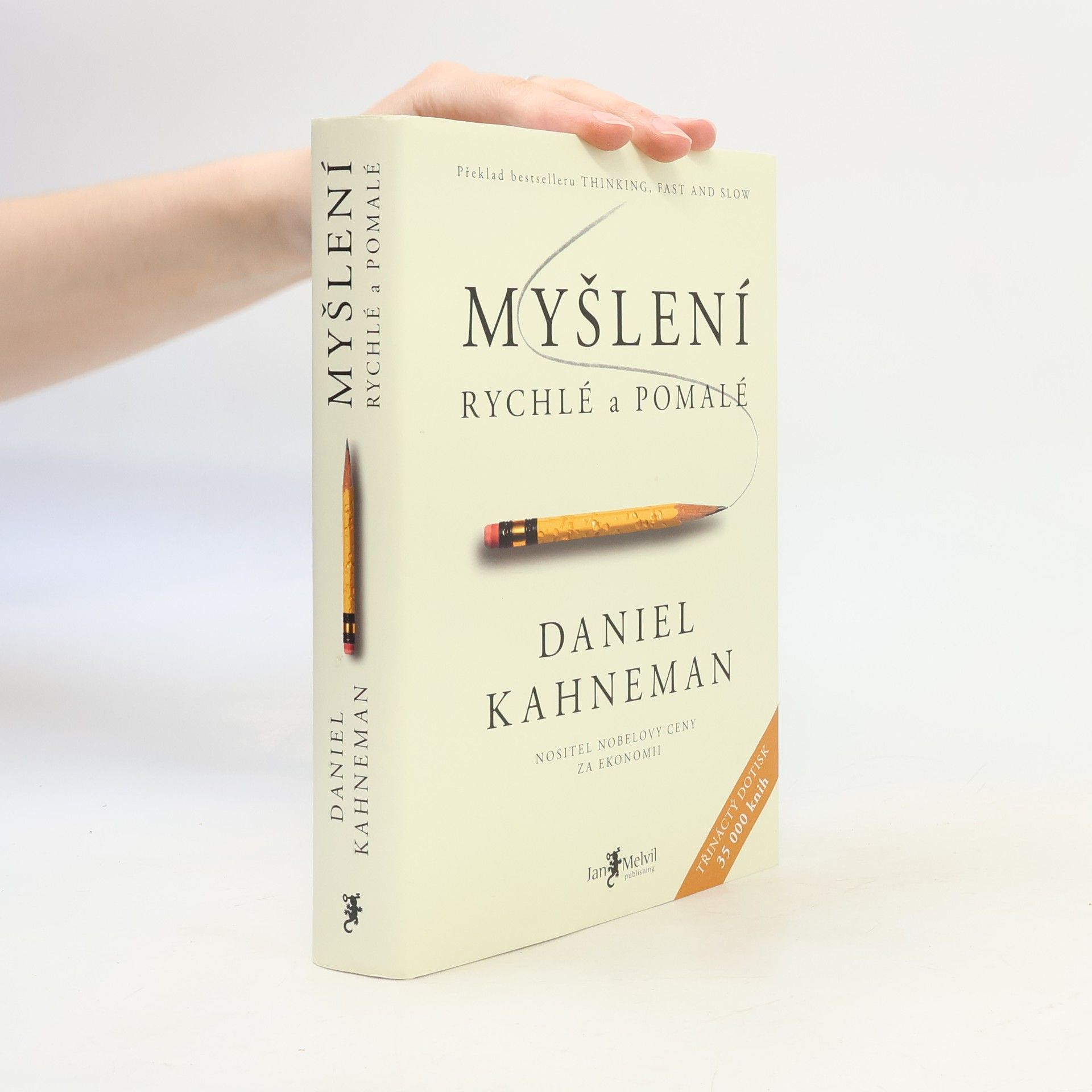 Daniel Kahneman Myšlení: Rychlé a pomalé
