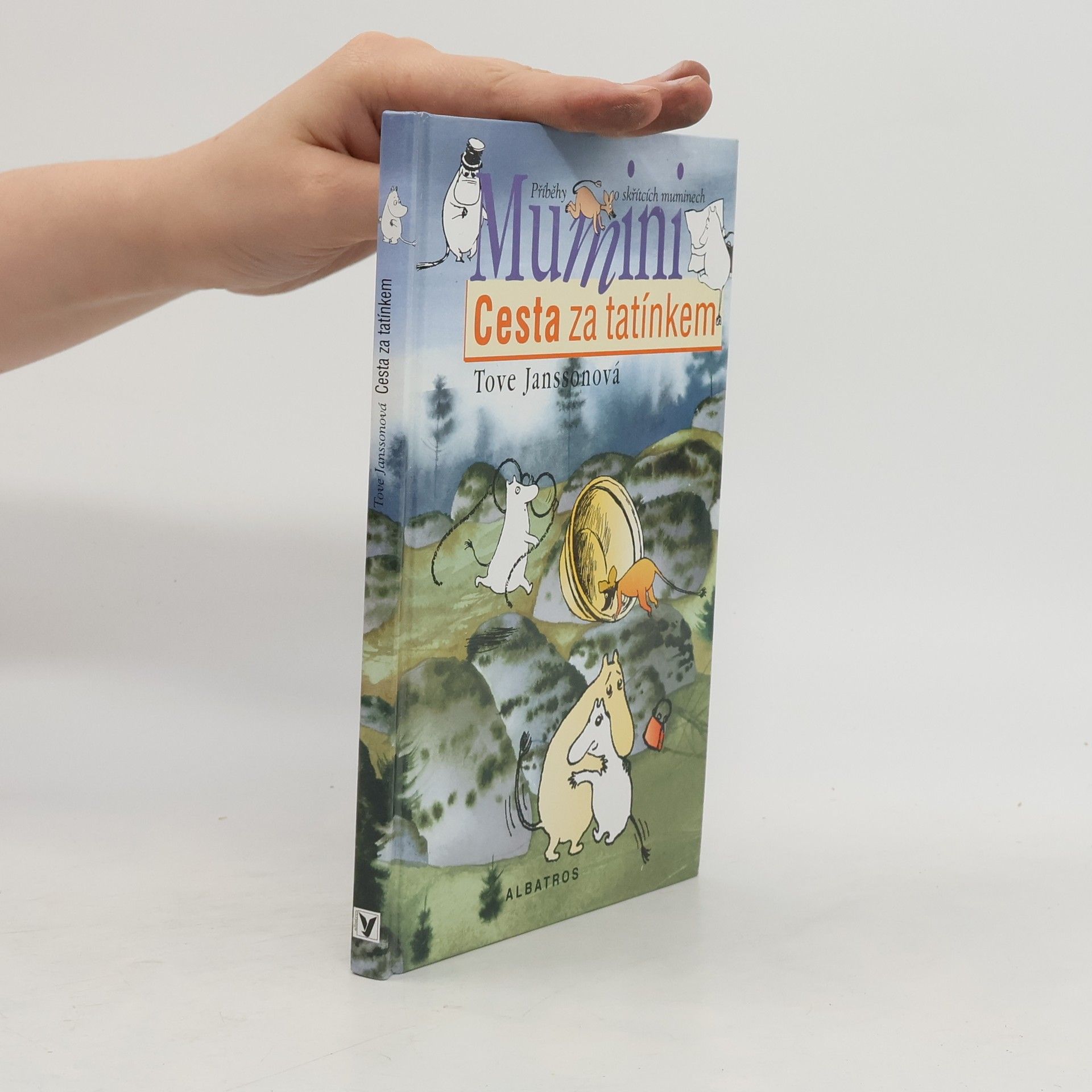 Tove Jansson Mumini. Cesta za tatínkem.