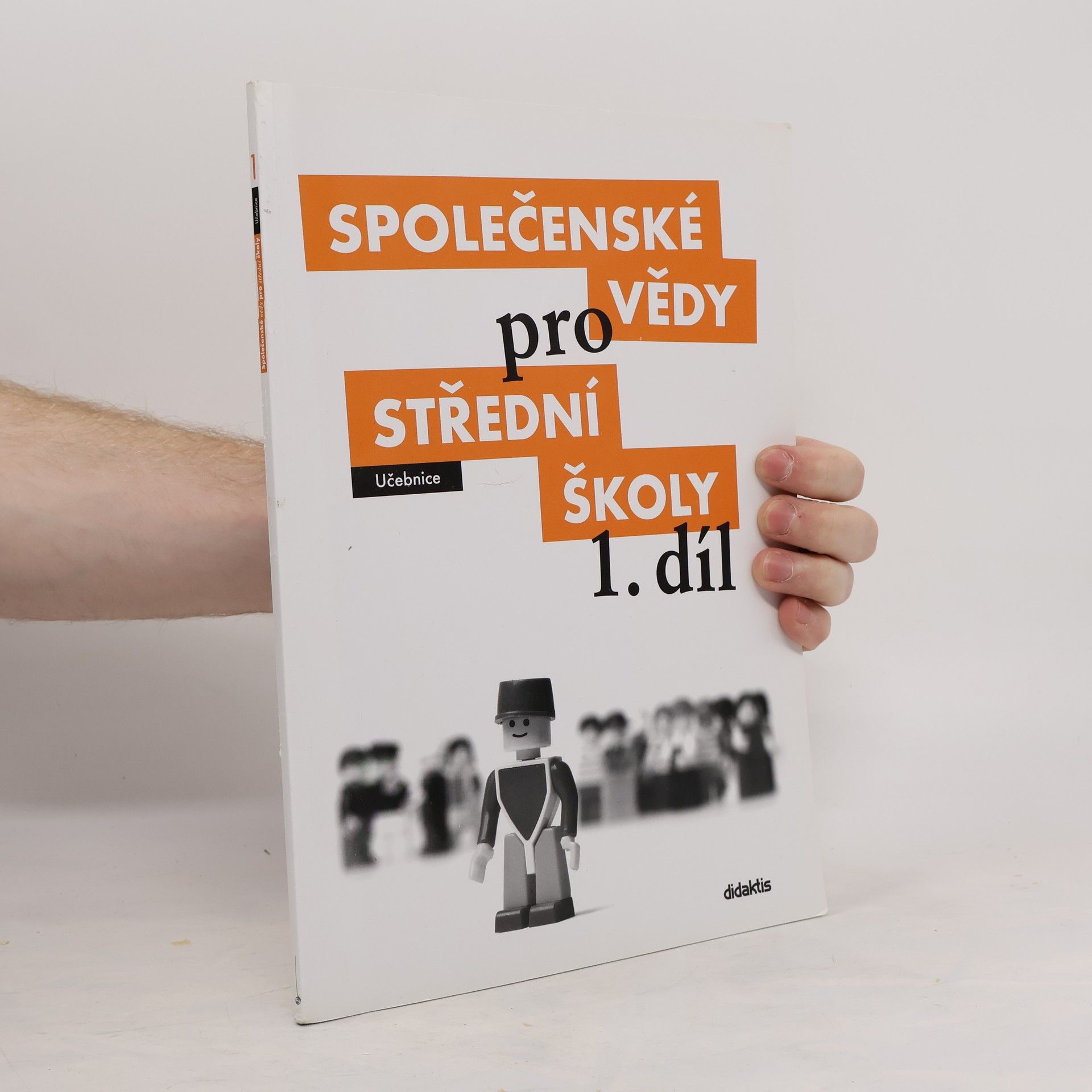 Autorenkollektiv Společenské vědy pro střední školy 1. díl