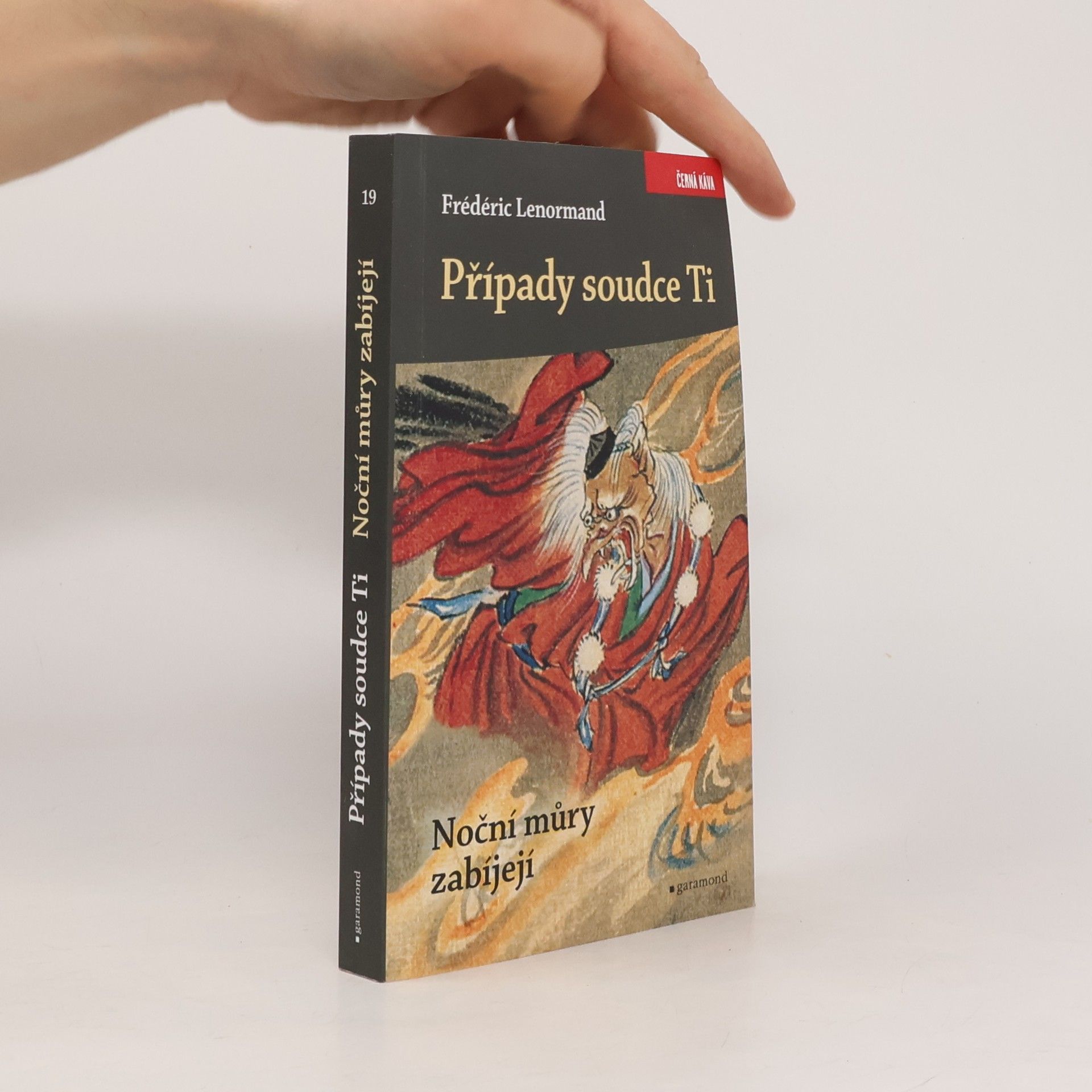 Frédéric Lenormand Případy soudce Ti. Noční můry zabíjejí