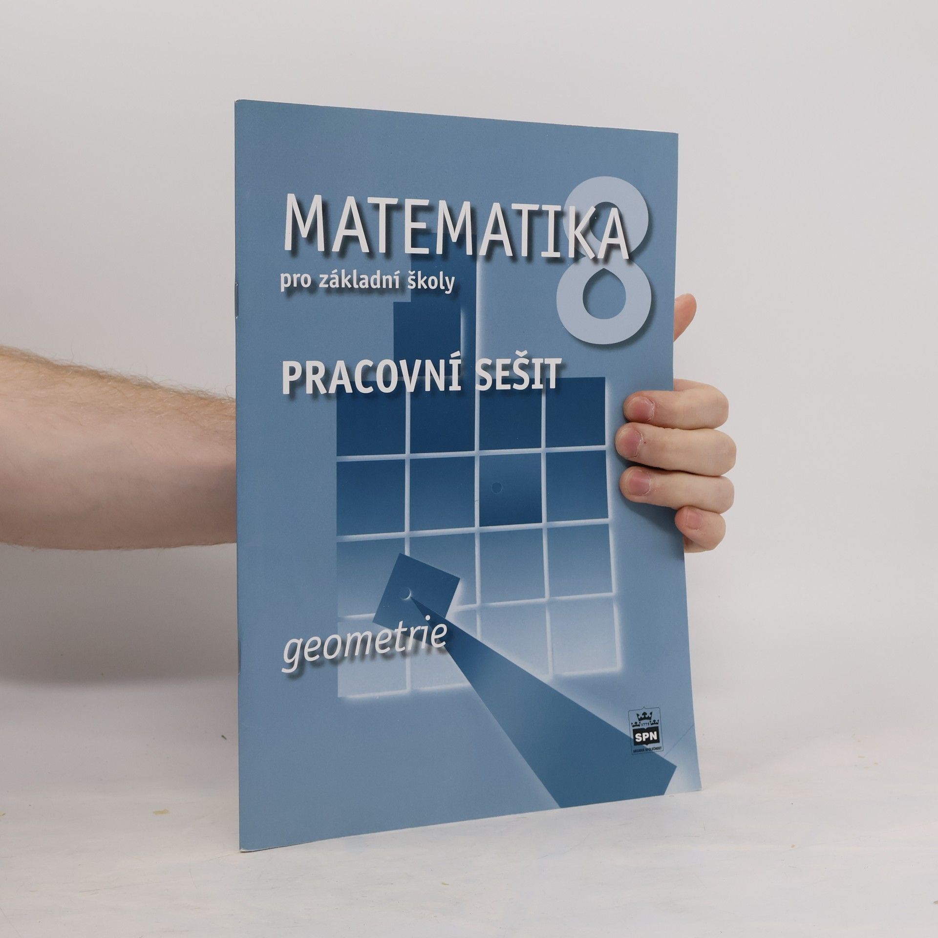 Jitka Boušková Matematika 8 pro základní školy. Geometrie, pracovní sešit