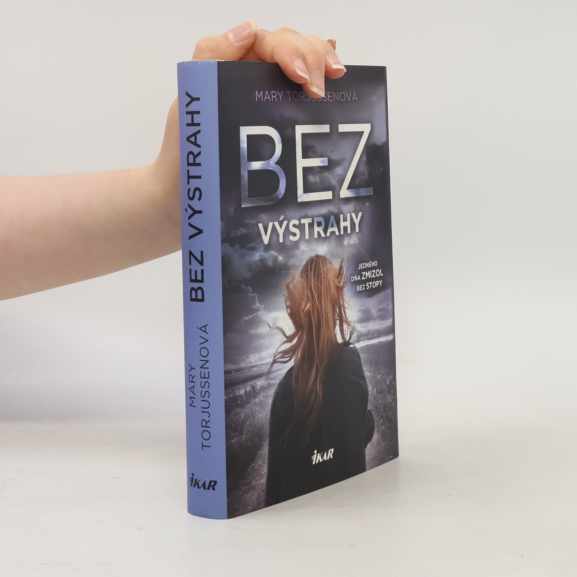 Mary Torjussen Bez výstrahy