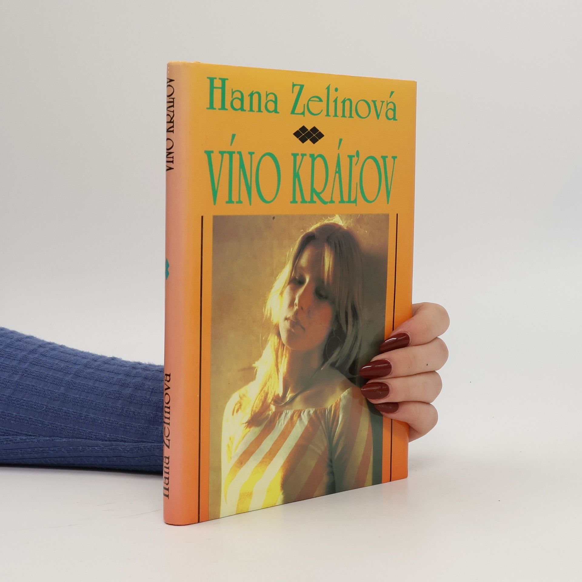 Hana Zelinová Víno kráľov