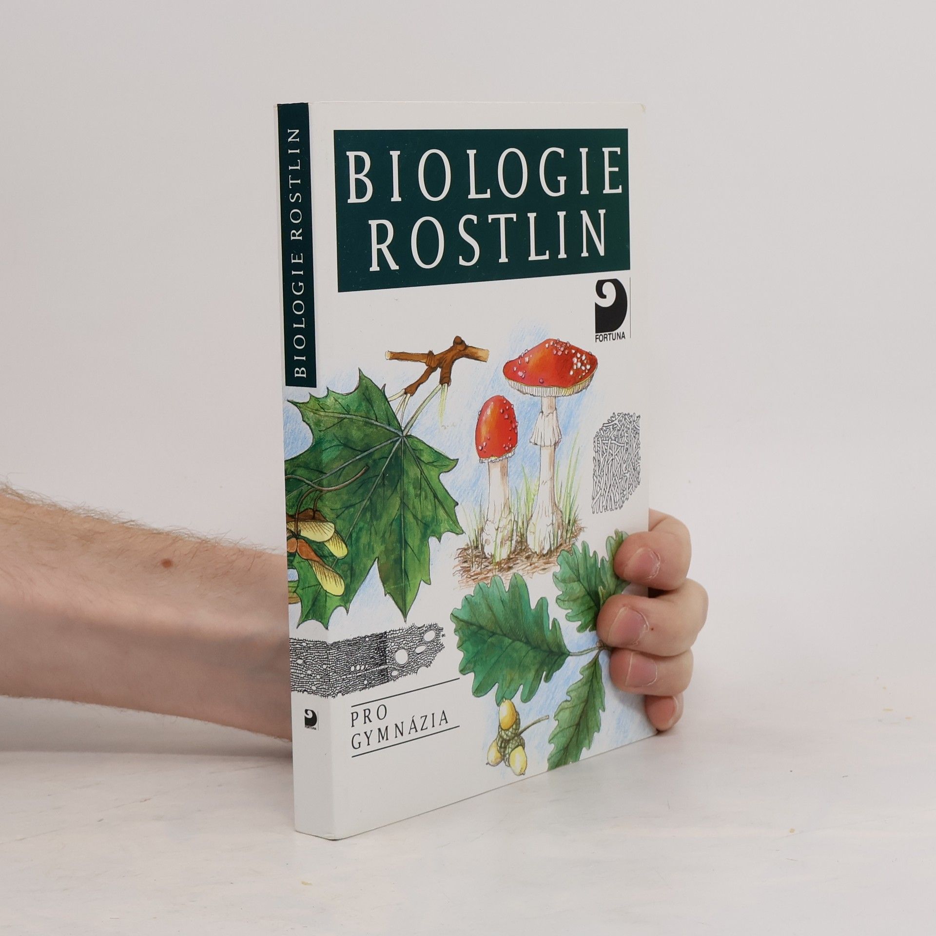 Lubomír Kincl Biologie rostlin: Pro 1. ročník gymnázií