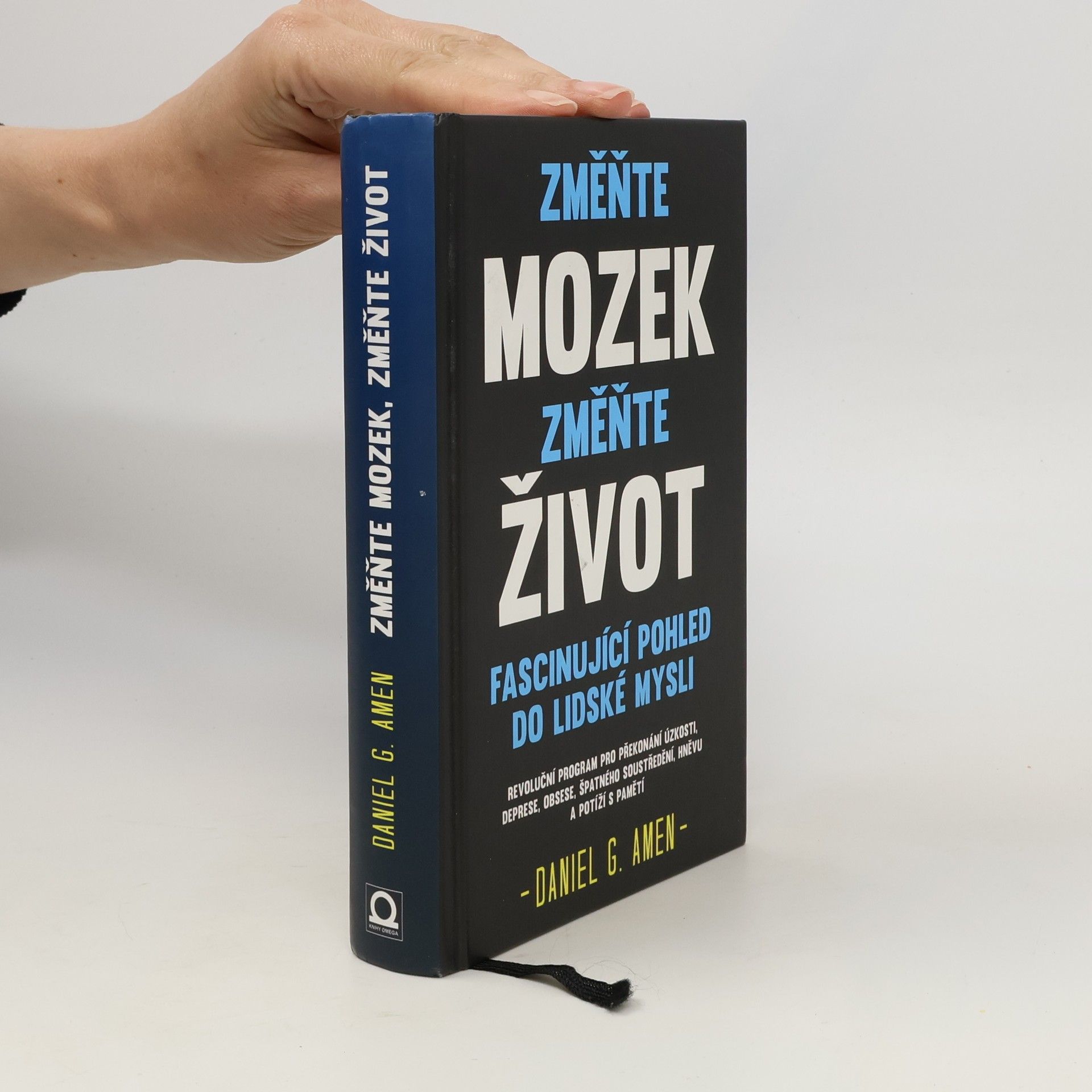 Daniel G. Amen Změňte mozek, změňte život
