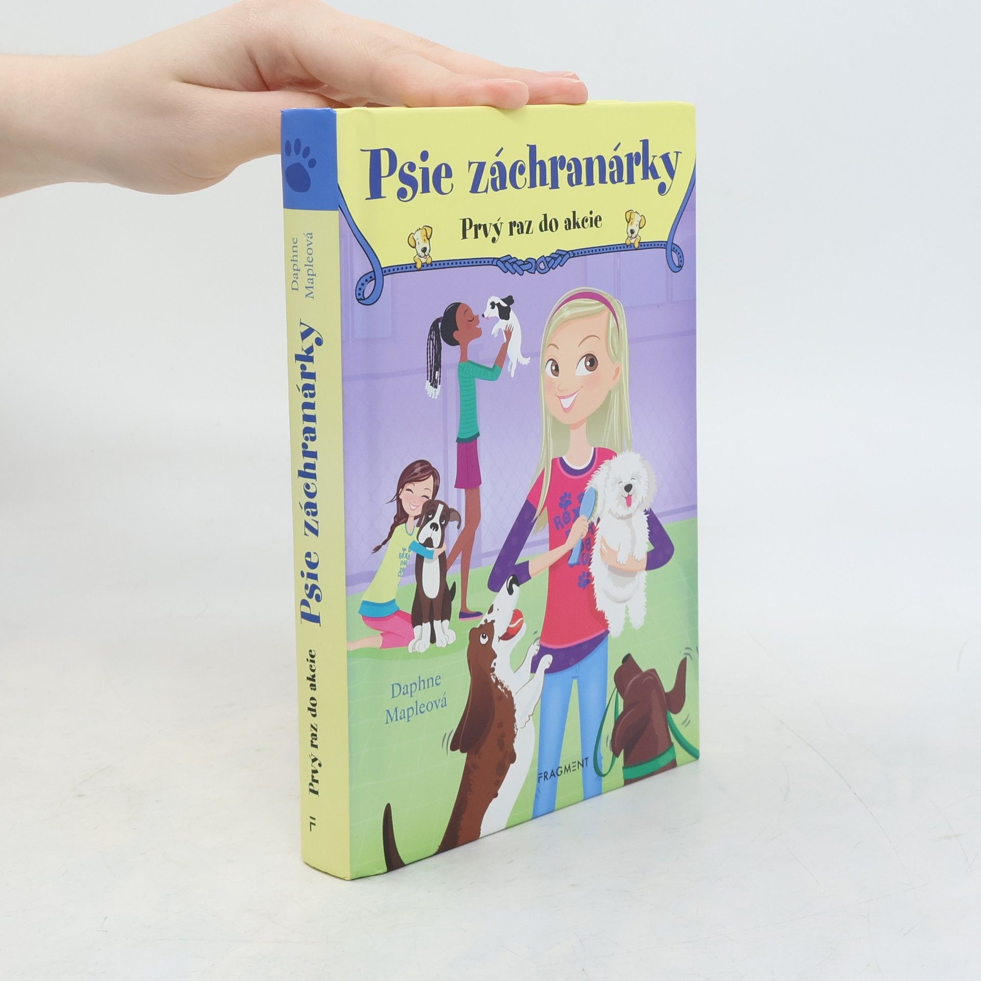 Psie záchranárky: Prvý raz do akcie