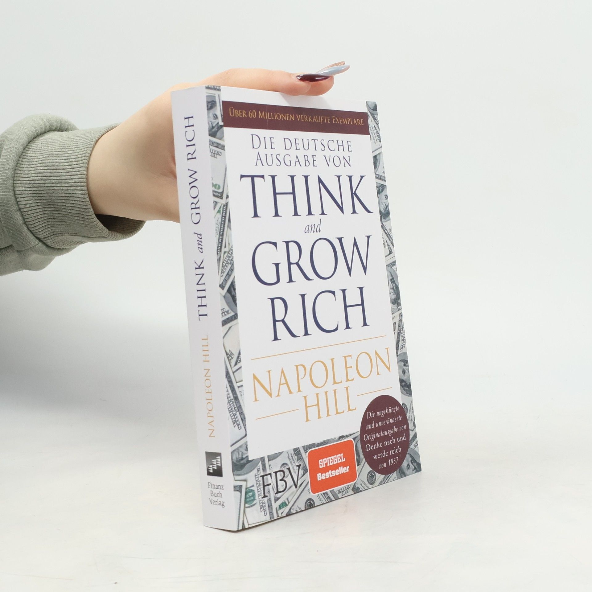 Napoleon Hill Die deutsche Ausgabe von Think and Grow Rich