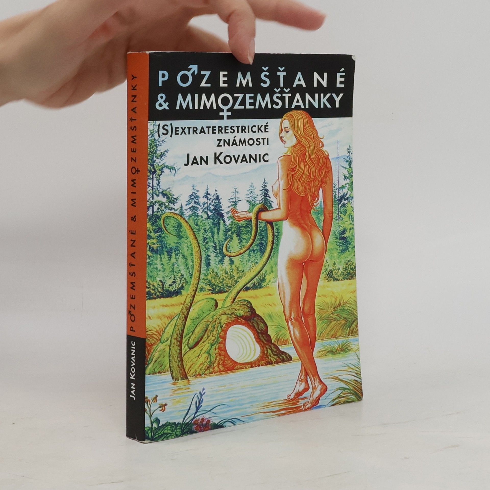 Jan Kovanic Pozemšťané & mimozemšťanky