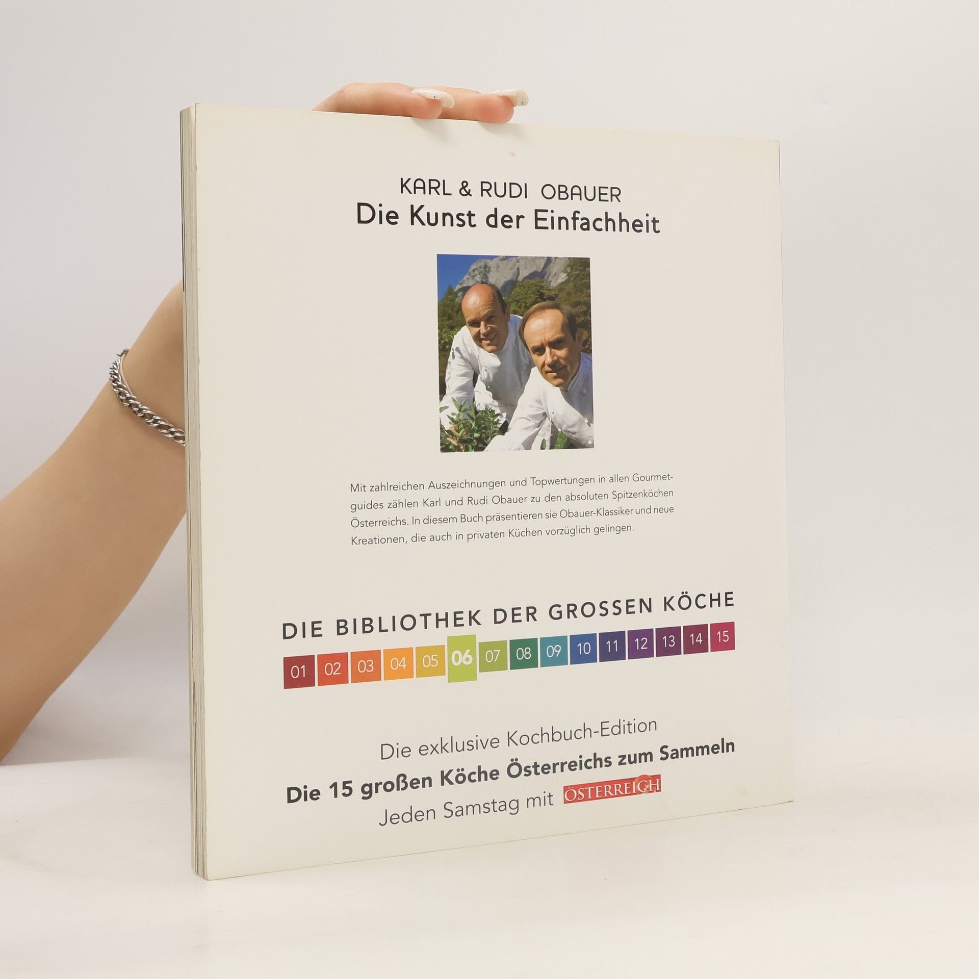 Rudi Obauer Die Kunst der Einfachheit. Feinschmeckerküche für zu Hause