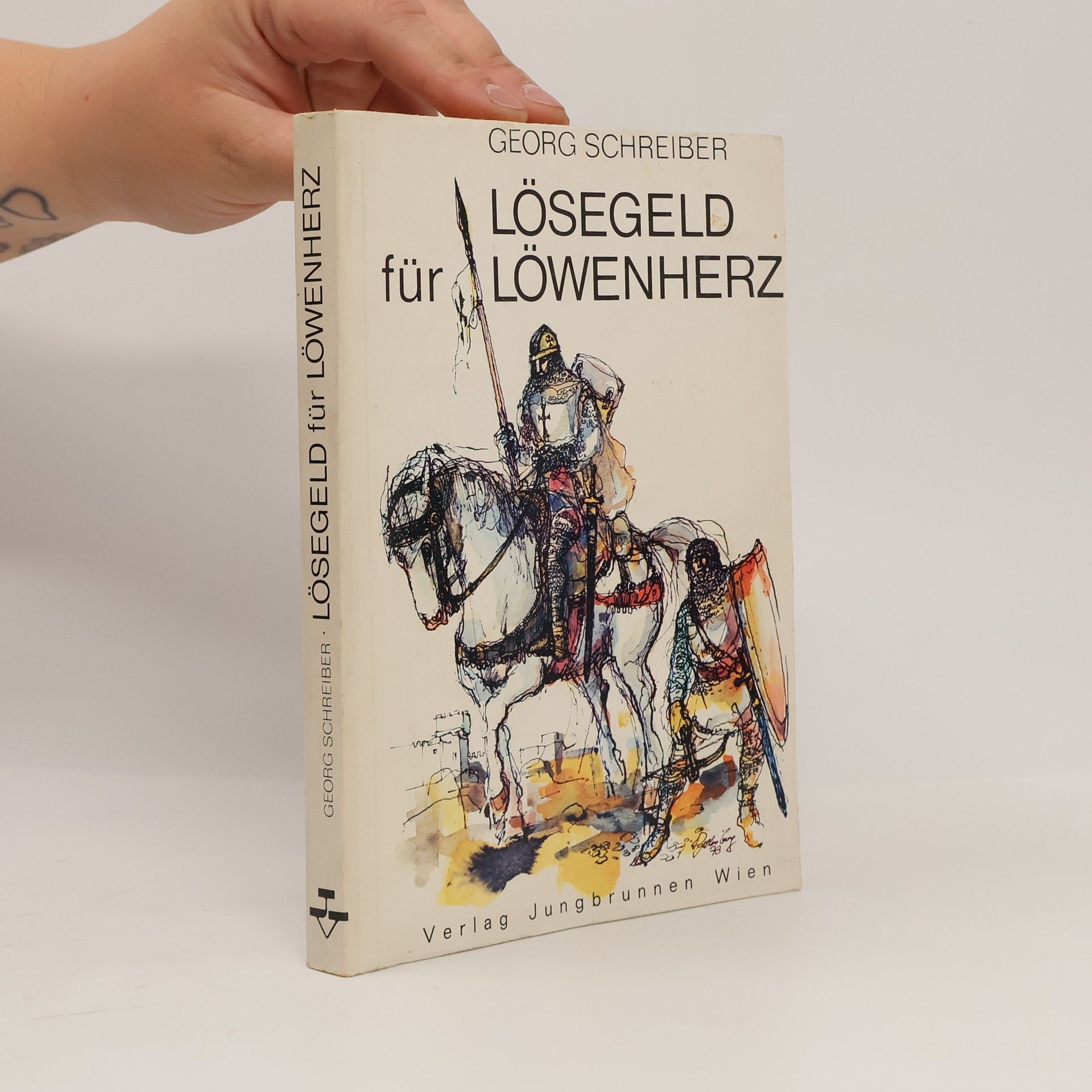 Georg Schreiber Lösegeld für Löwenherz