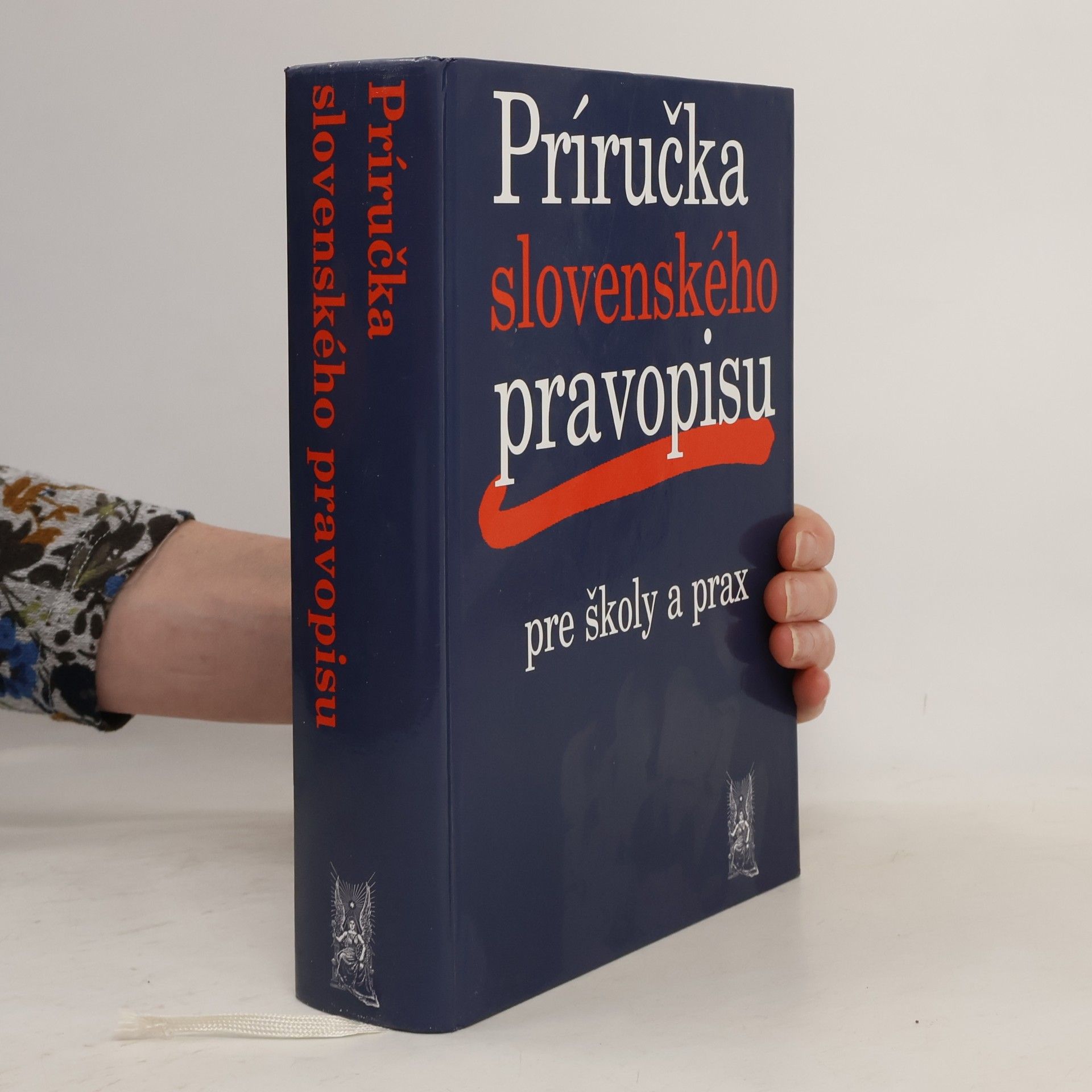 Ivor Ripka Príručka slovenského pravopisu pre školy a prax