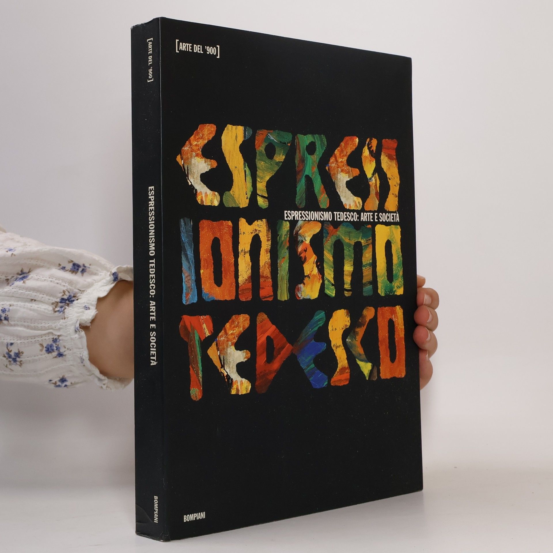 Autores varios Arte del '900: Espressionismo tedesco: arte e società