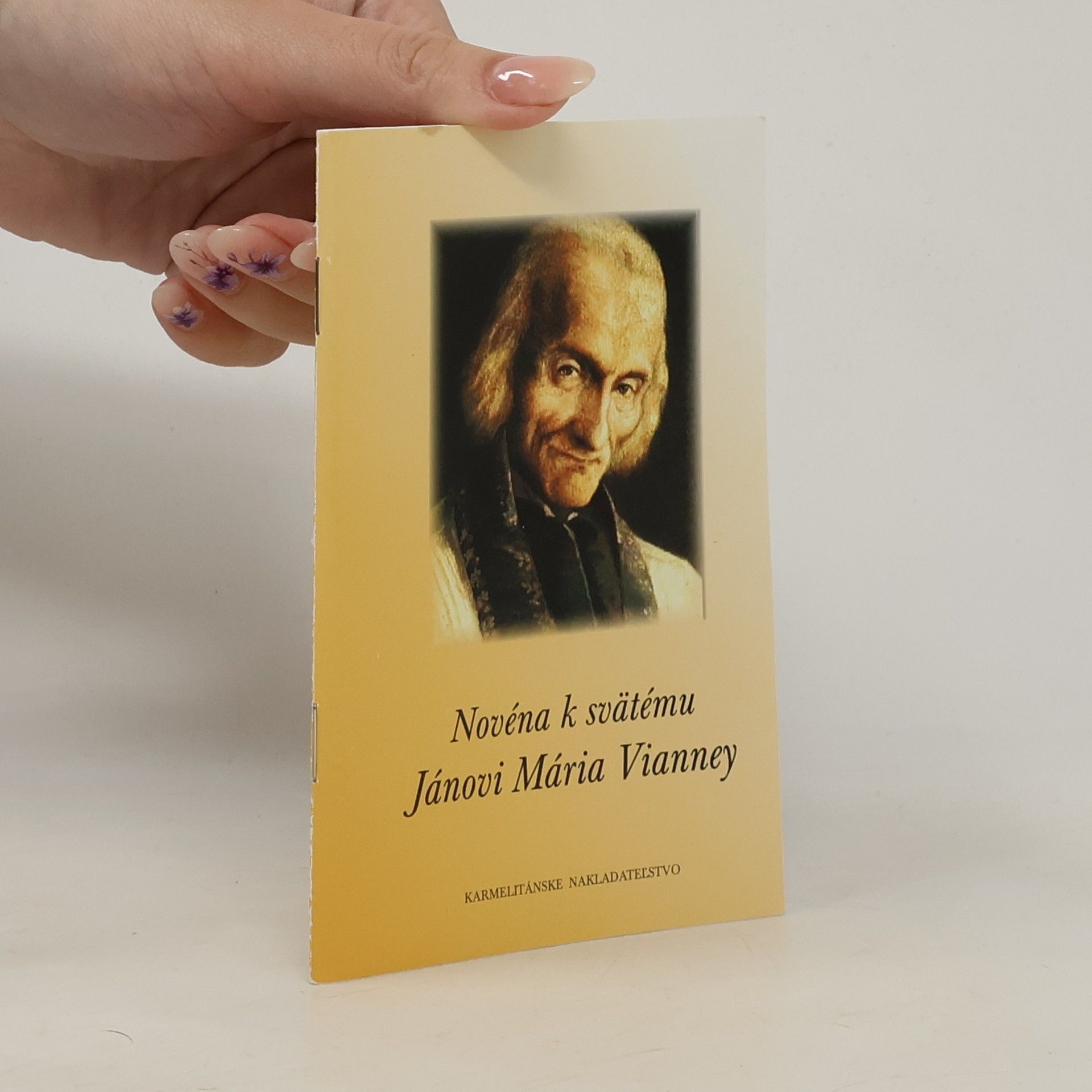 Autorenkollektiv Novéna k svätému Jánovi Mária Vianney