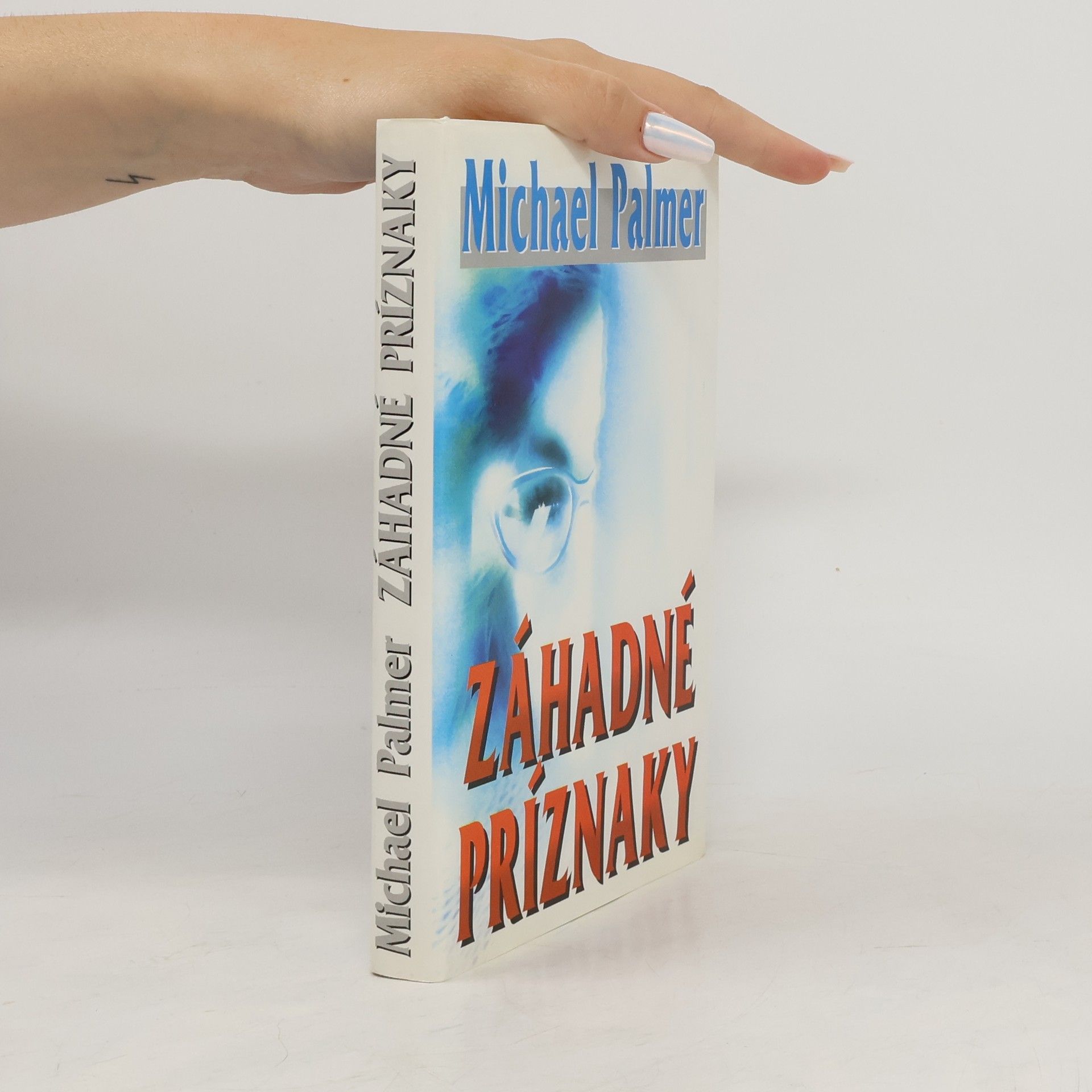 Michael Palmer Záhadné príznaky