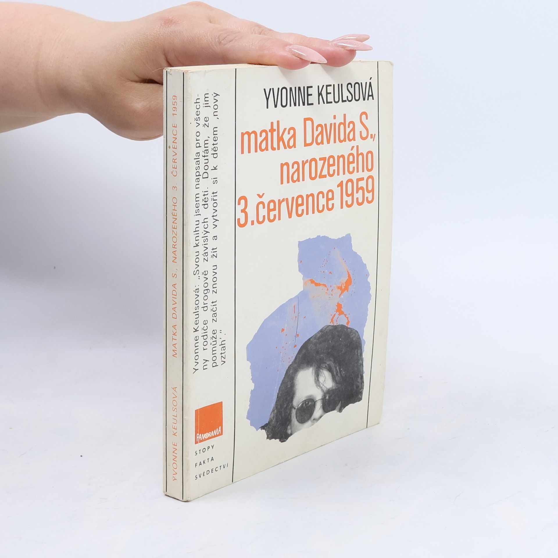 Yvonne Keuls Matka Davida S., narozeného 3. července 1959
