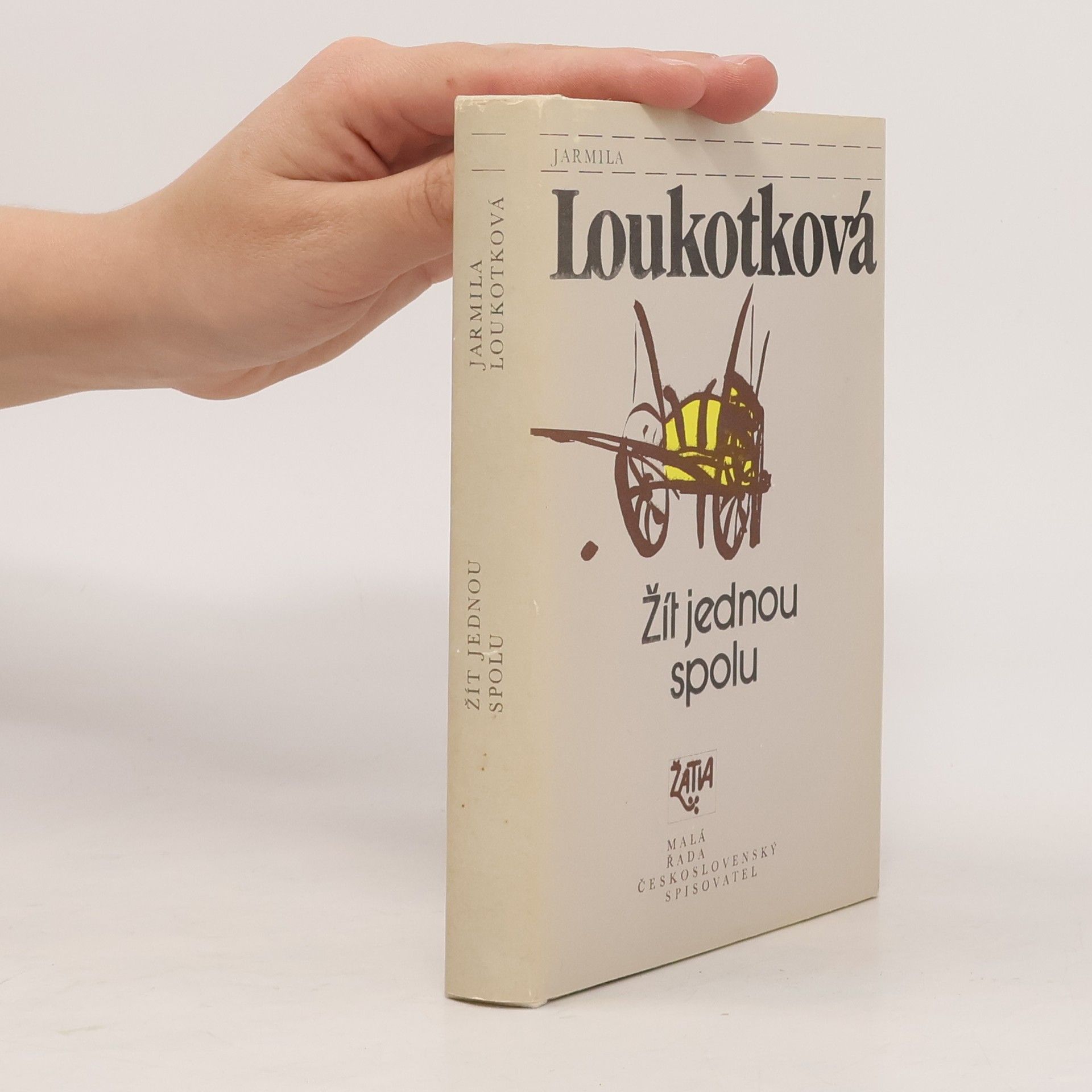 Jarmila Loukotková Žít jednou spolu