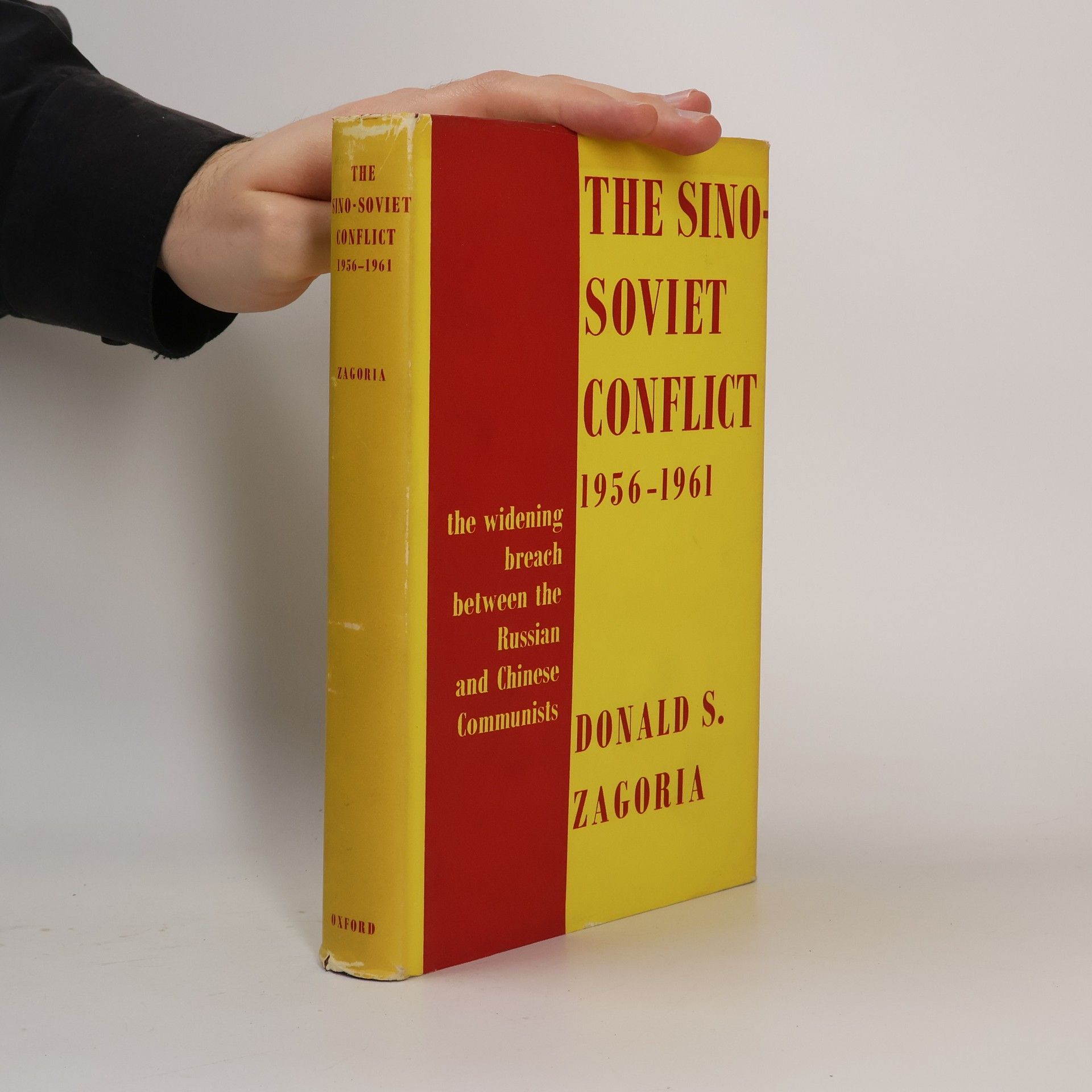 Donald S. Zagoria The Sino-Soviet Conflict 1956-1961