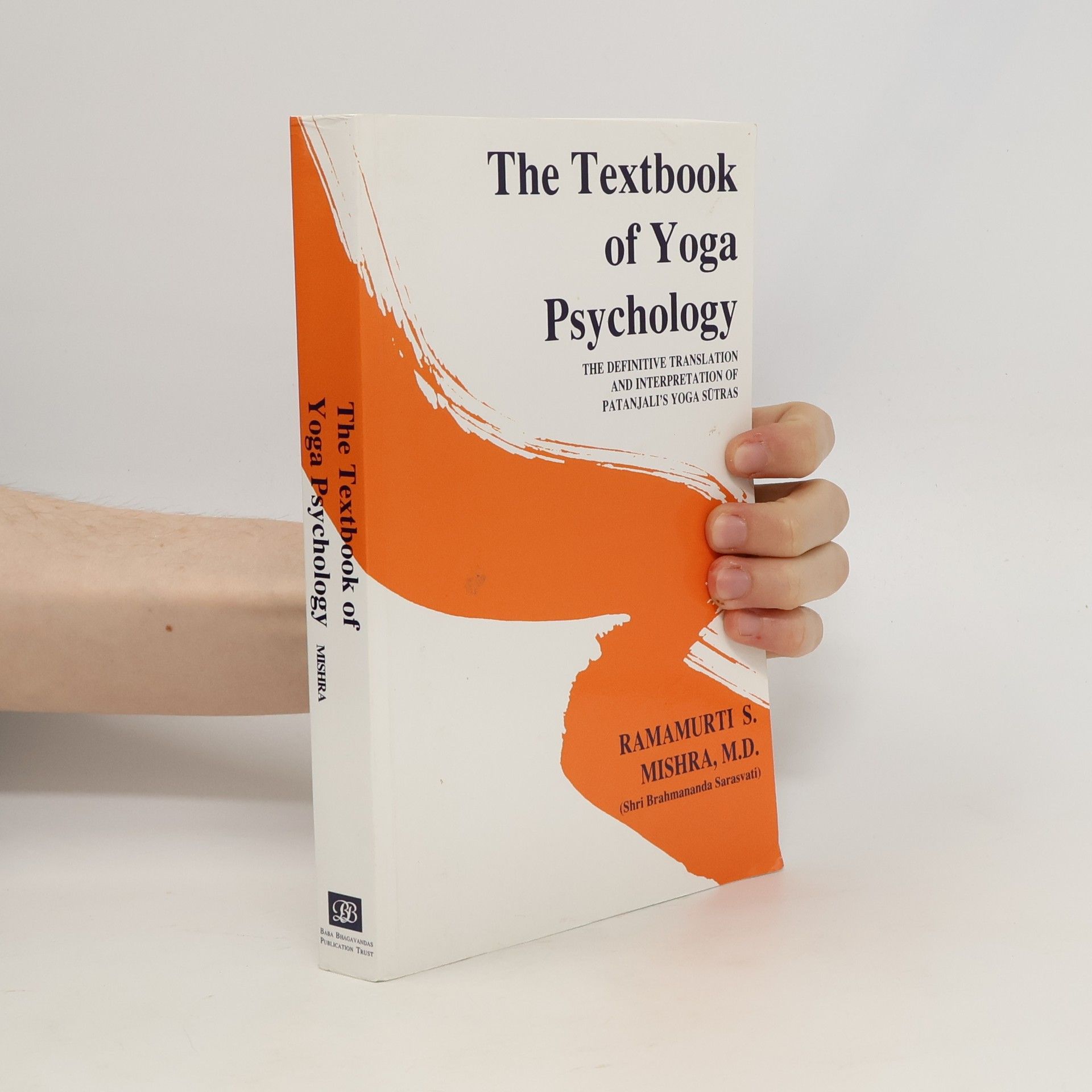 Ramamurti S. Mishra The Textbook of Yoga Psychology