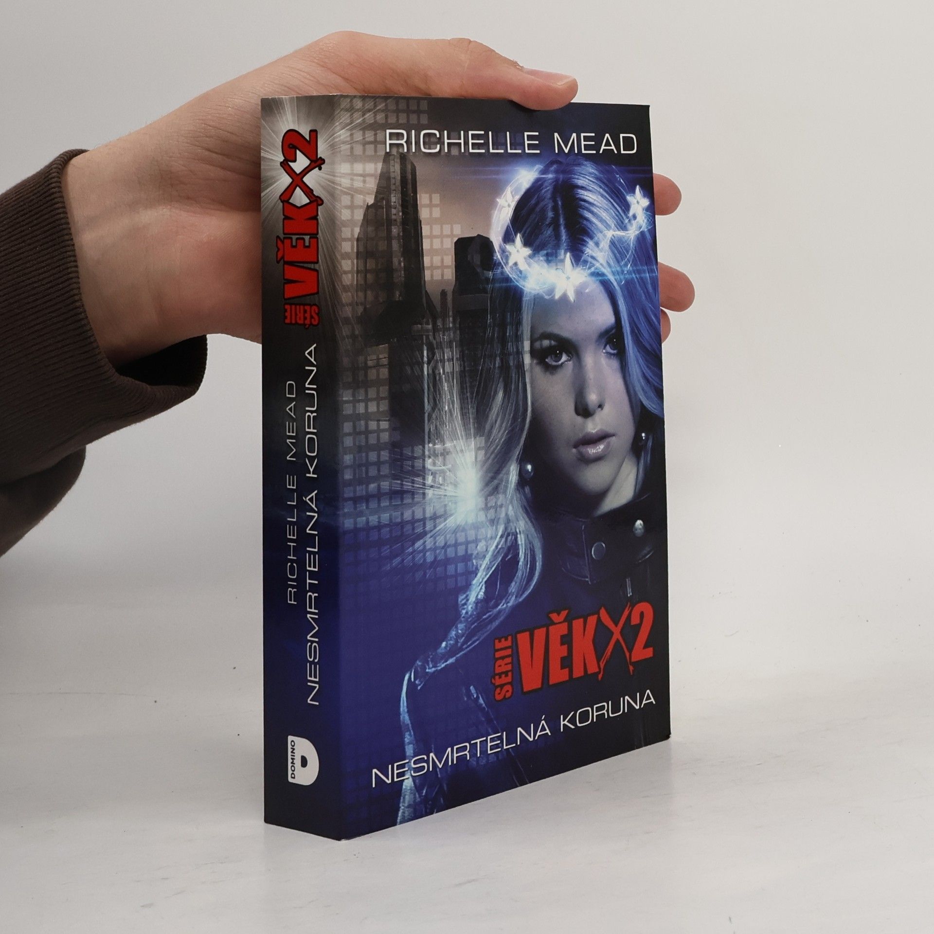 Richelle Mead Nesmrtelná koruna. Věk X. 2. díl