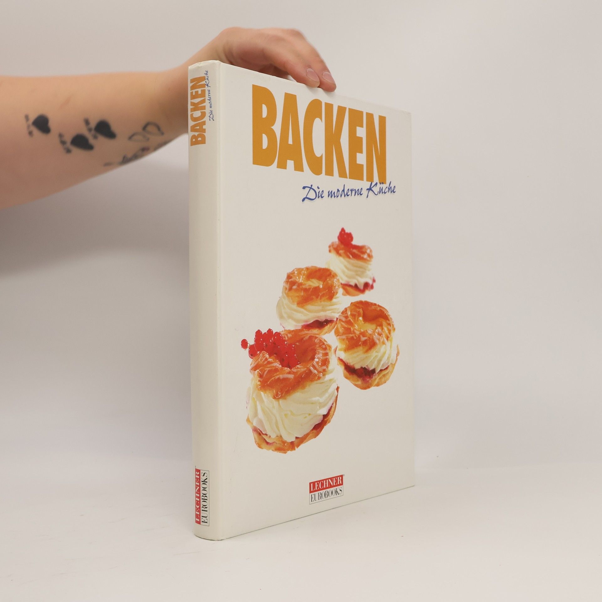 AA.VV. Backen: Die moderne Küche