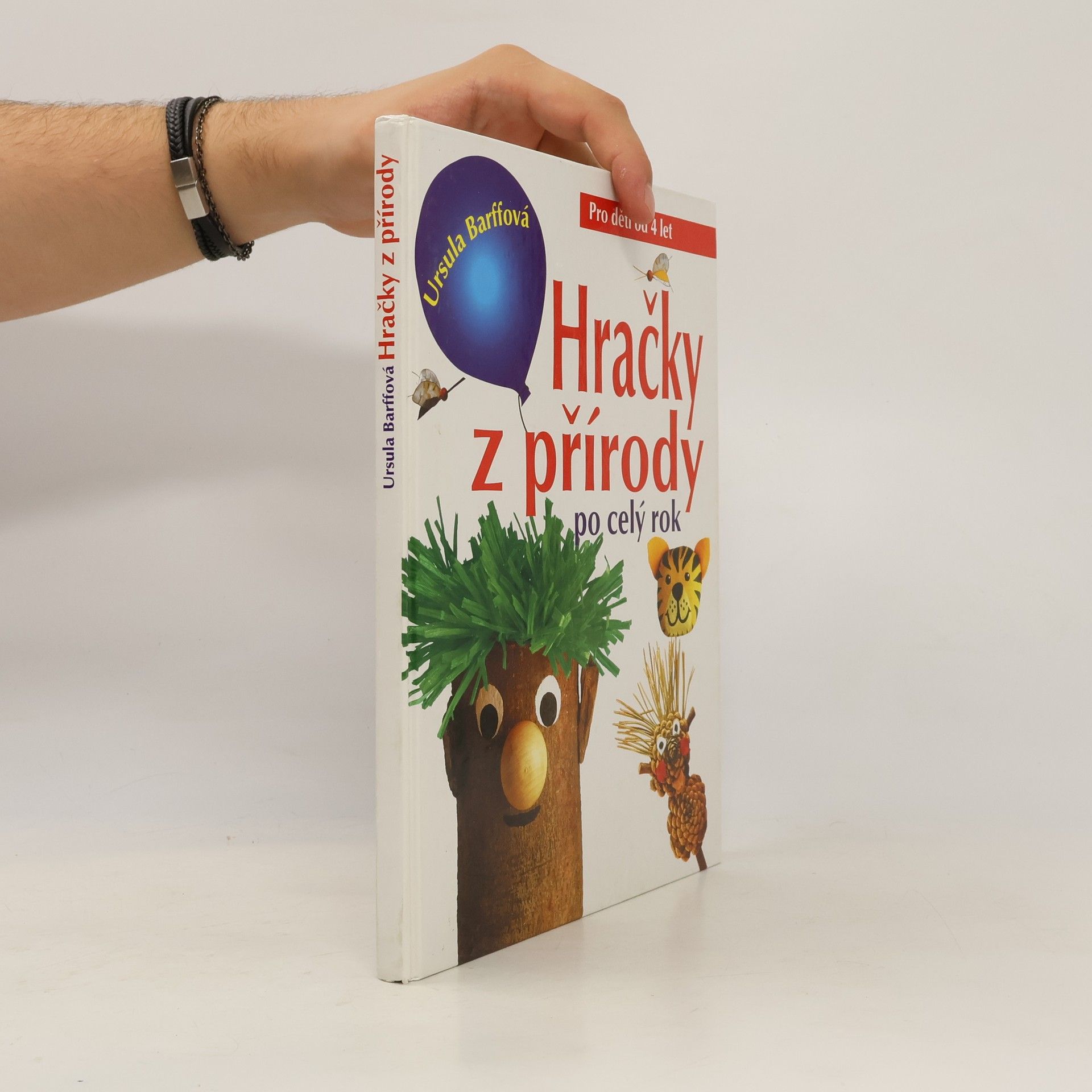 Ursula Barff Hračky z přírody po celý rok