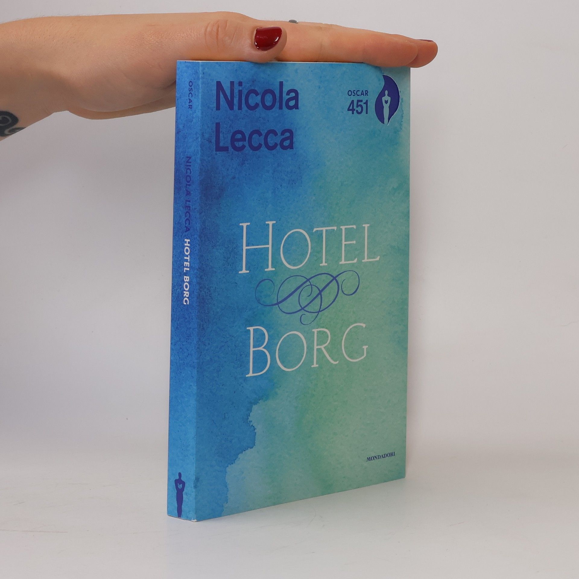 Nicola Lecca Oscar - 451: Hotel Borg