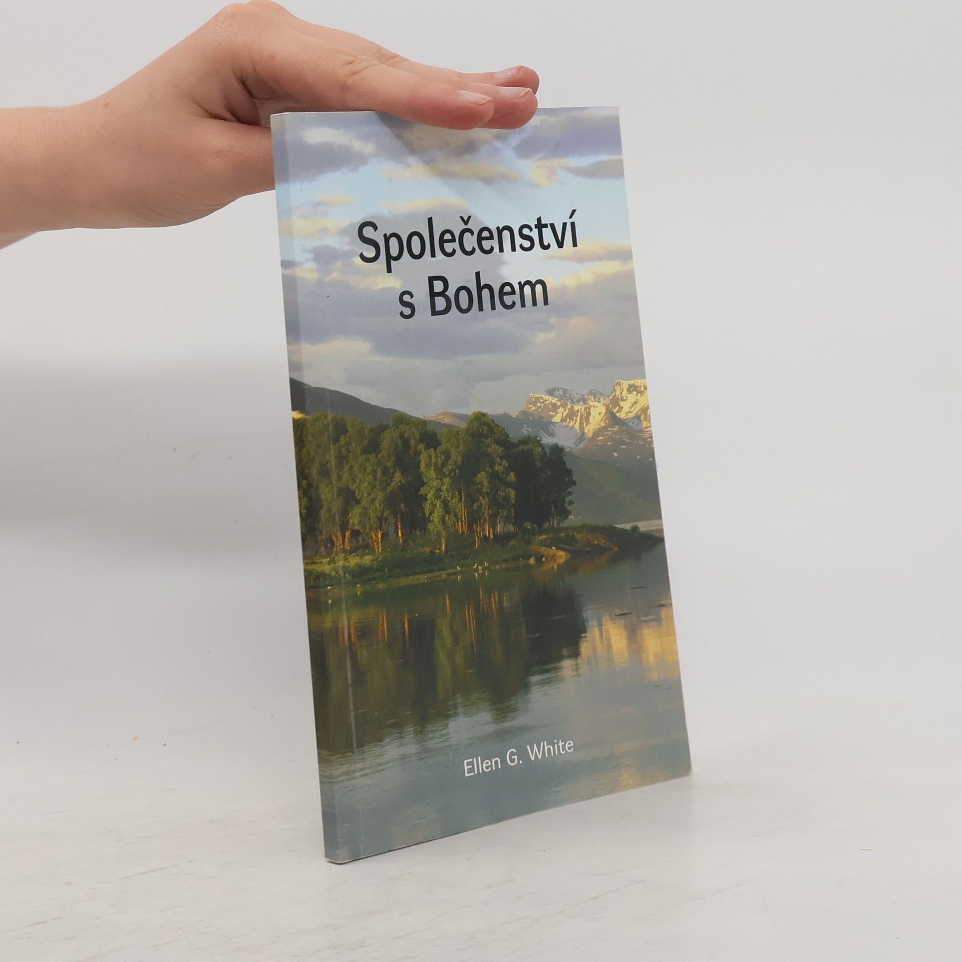 Ellen G. White Společenství s bohem
