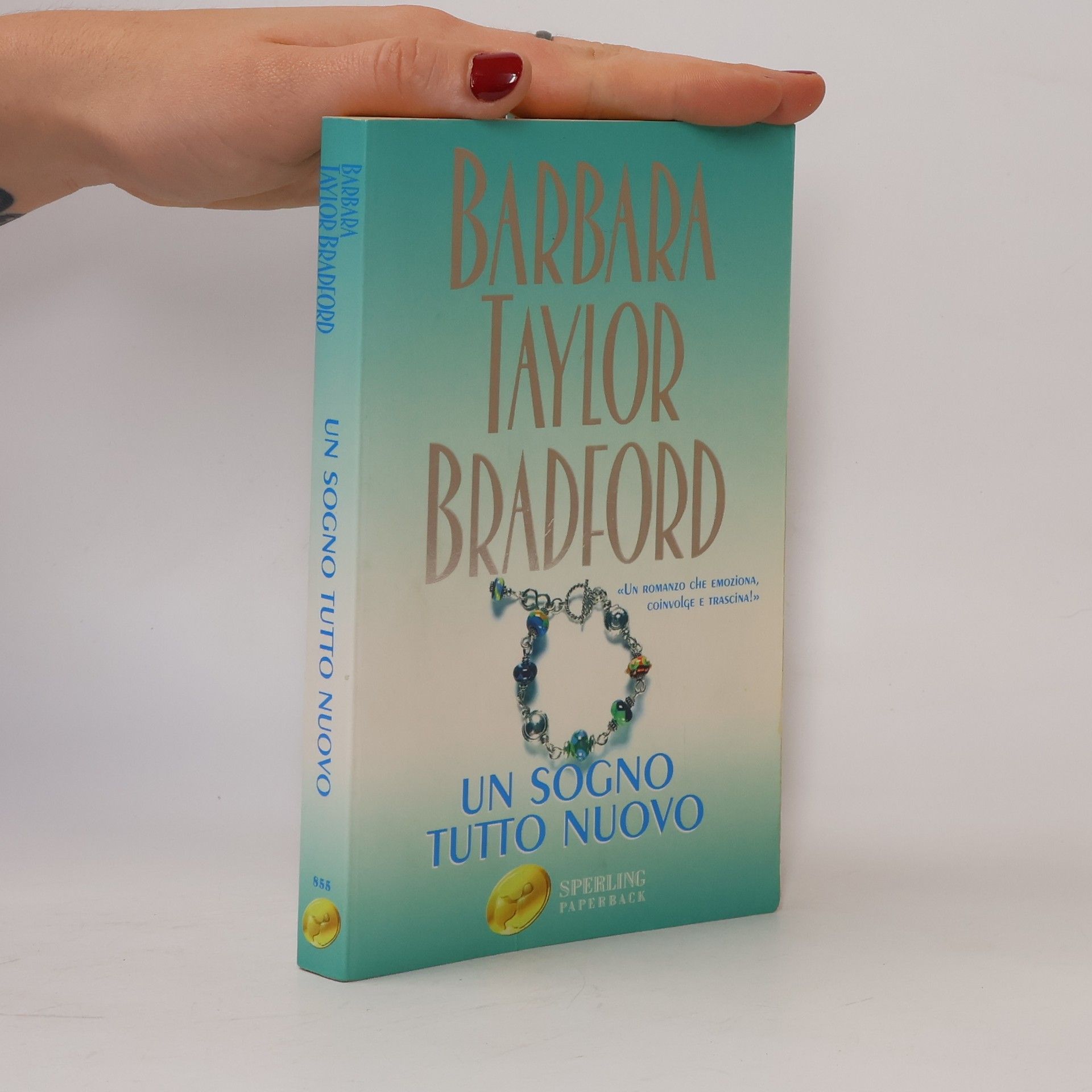 Barbara Taylor Bradford Un sogno tutto nuovo (Super bestseller)