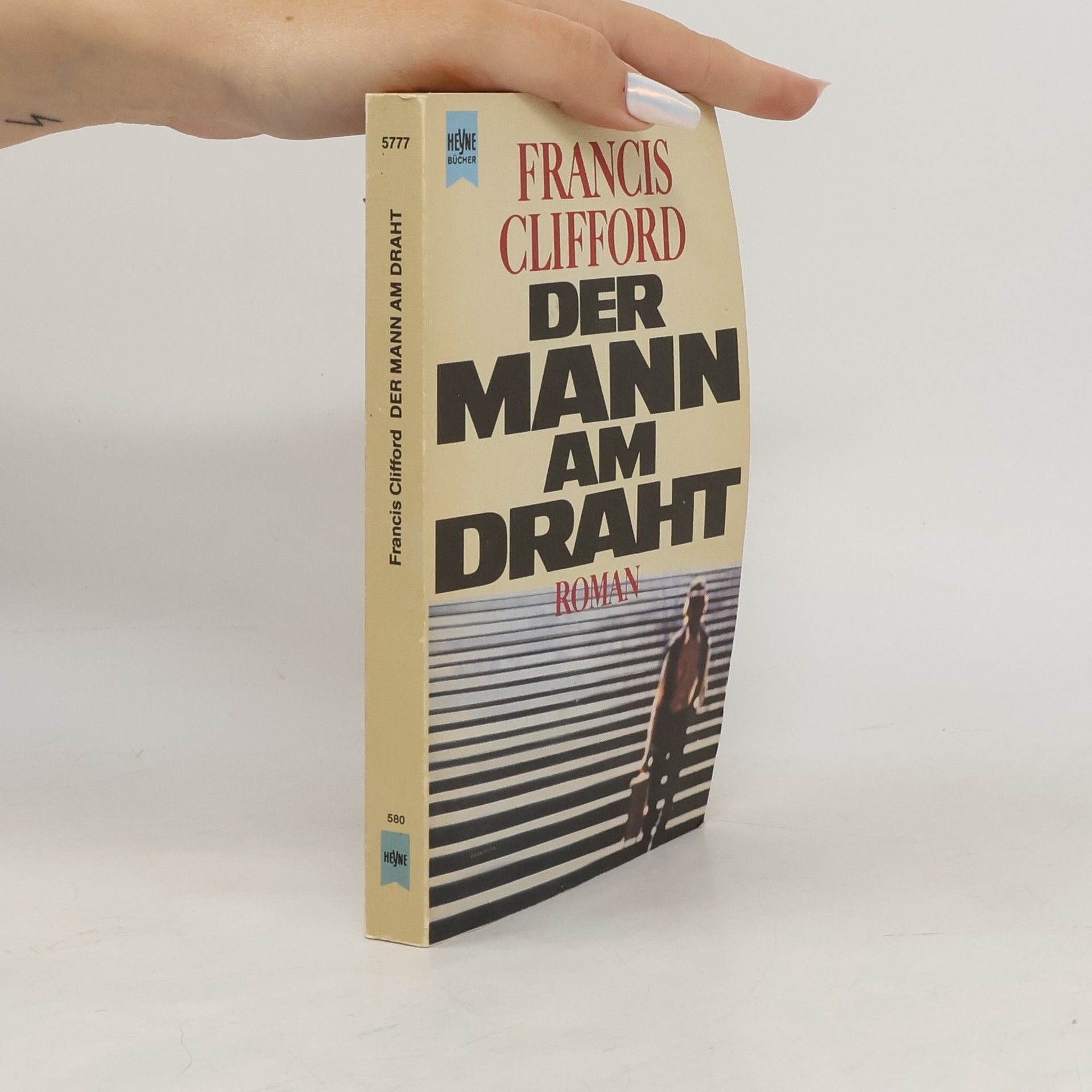 Francis Clifford Der Mann am Draht