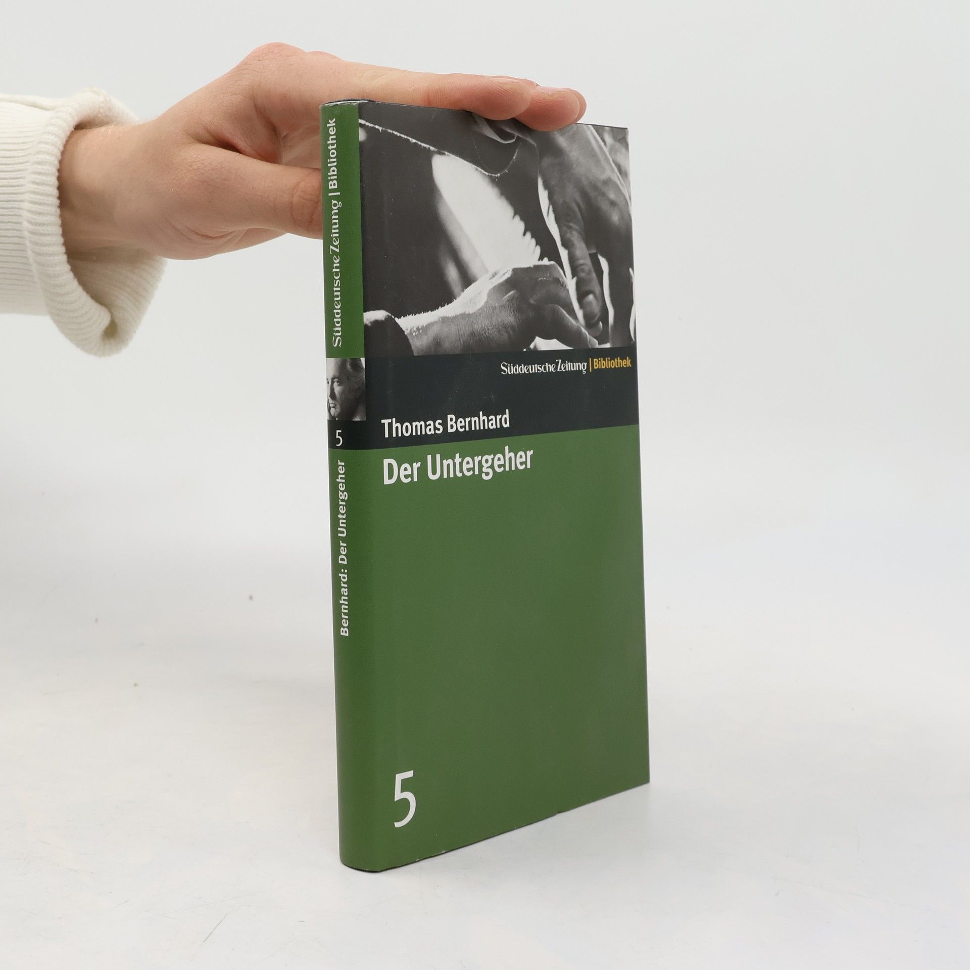 Thomas Bernhard Der Untergeher