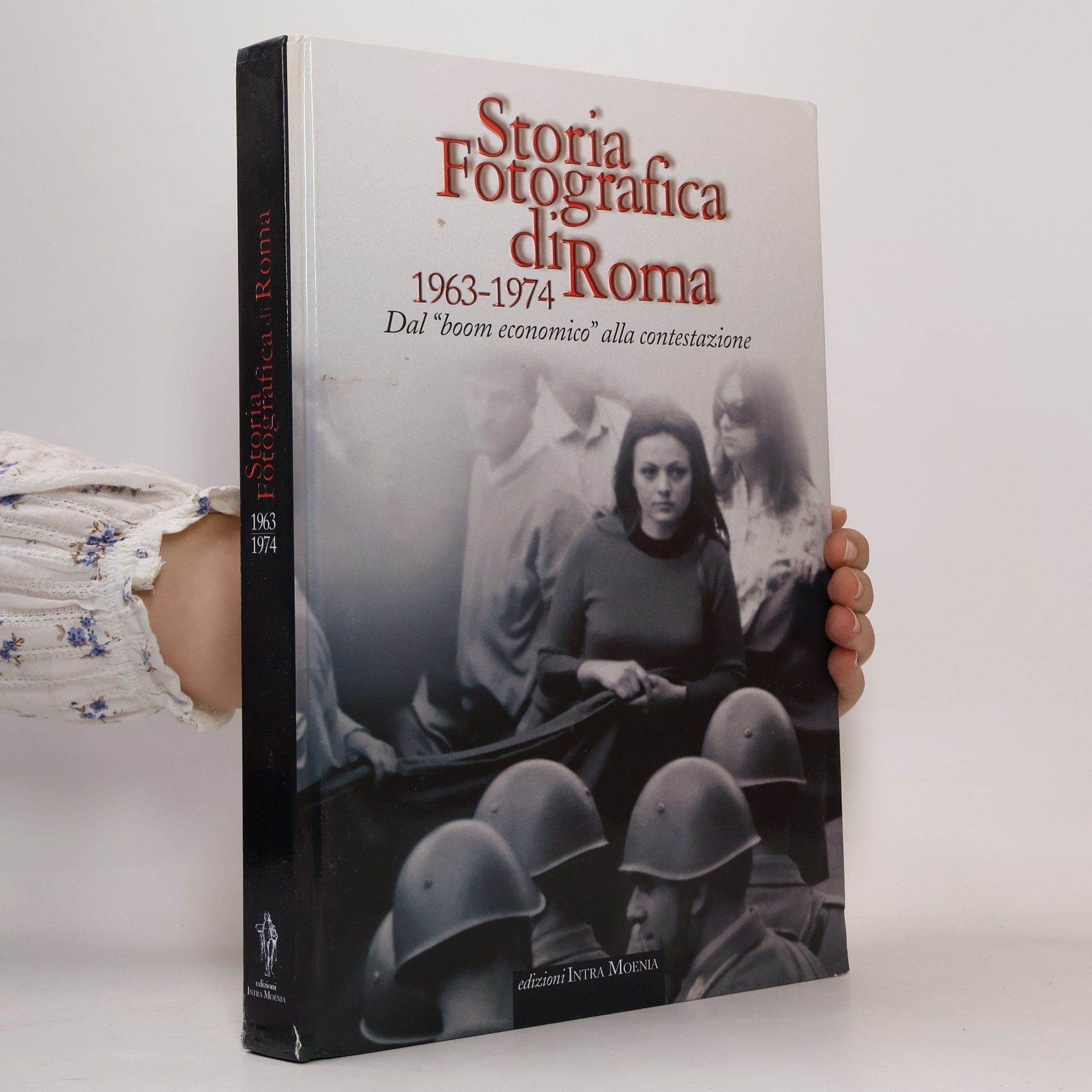 Auteurscollectief Storia fotografica di Roma 1963-1974