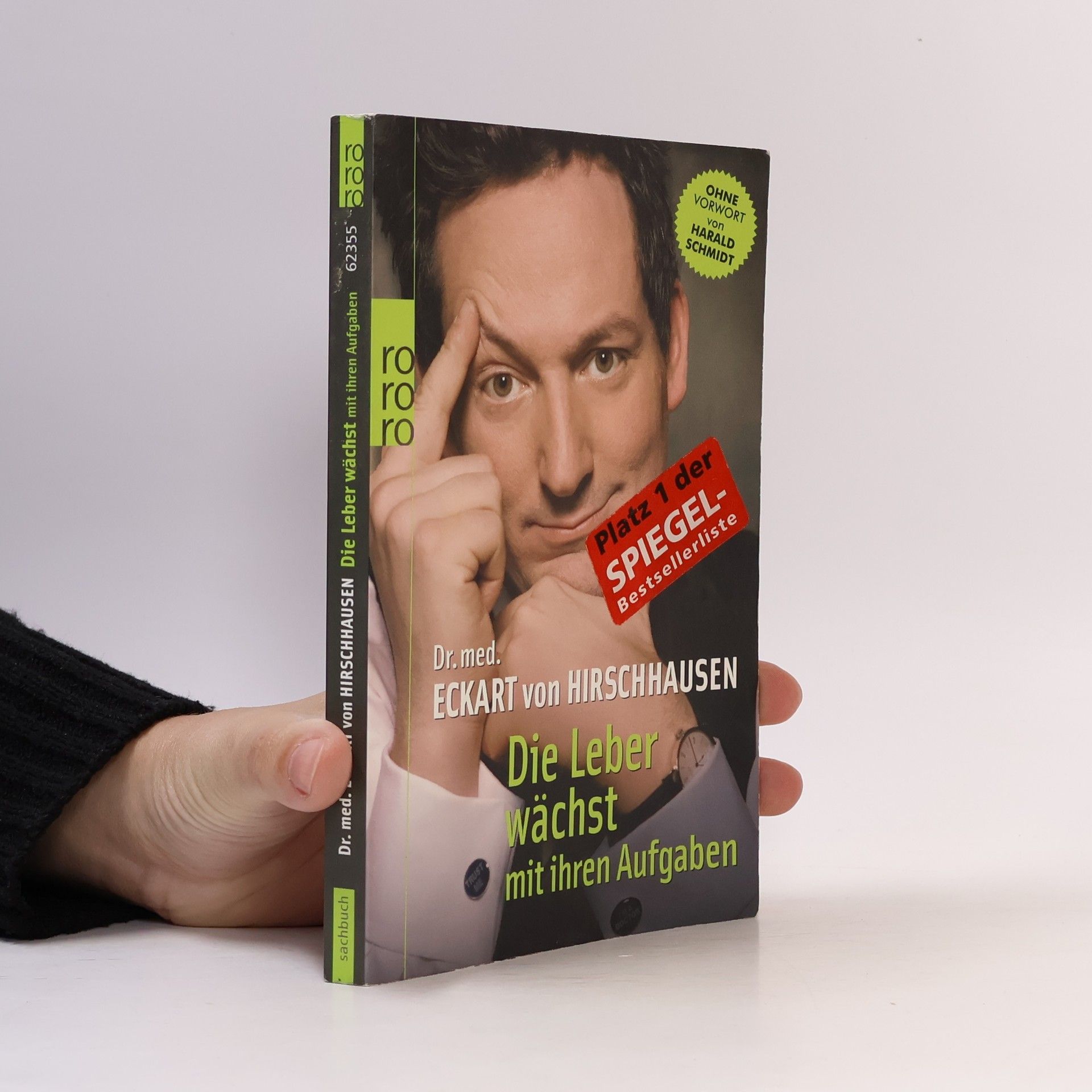 Eckart von Hirschhausen Die Leber wächst mit ihren Aufgaben
