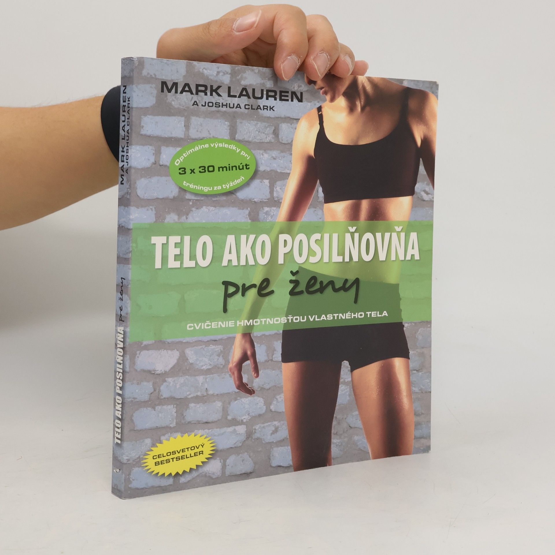 Mark Lauren Telo ako posilňovňa pre ženy