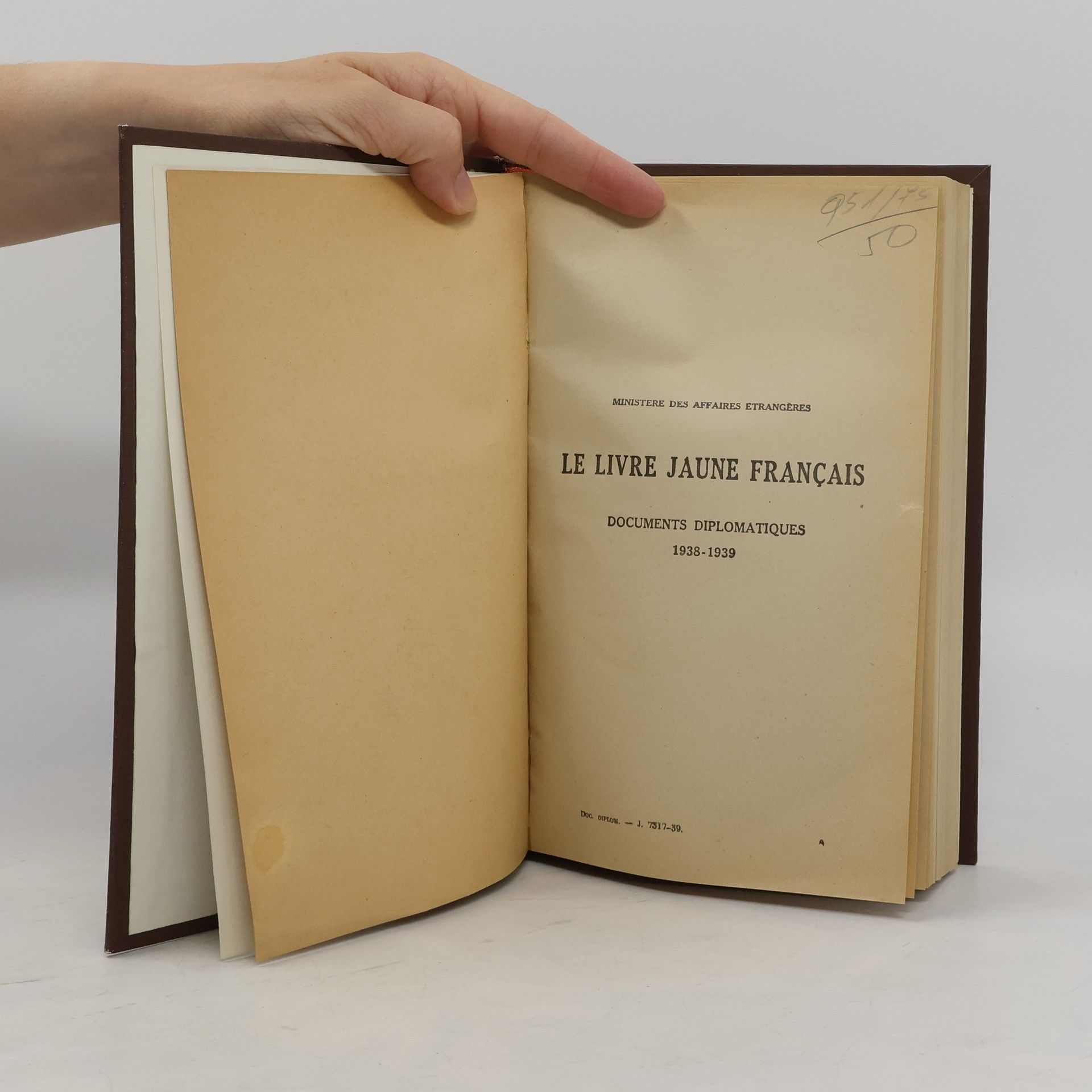 Collectif d'auteurs Le livre jaune francais. Documents diplomatiques 1938-1939