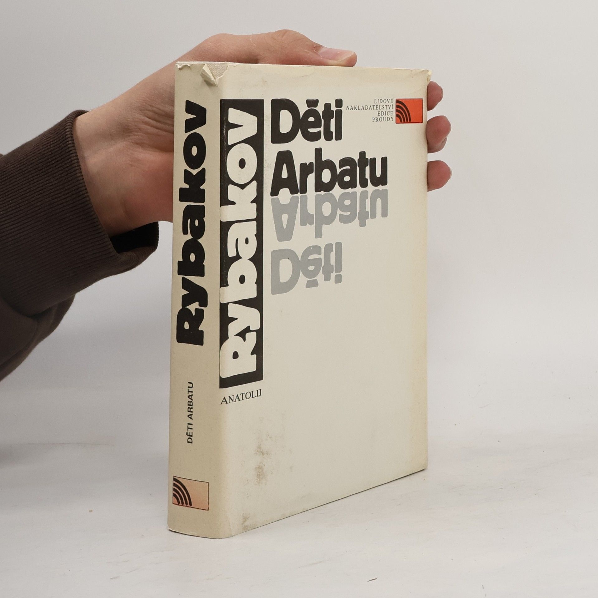 Anatolij Rybakov Děti Arbatu