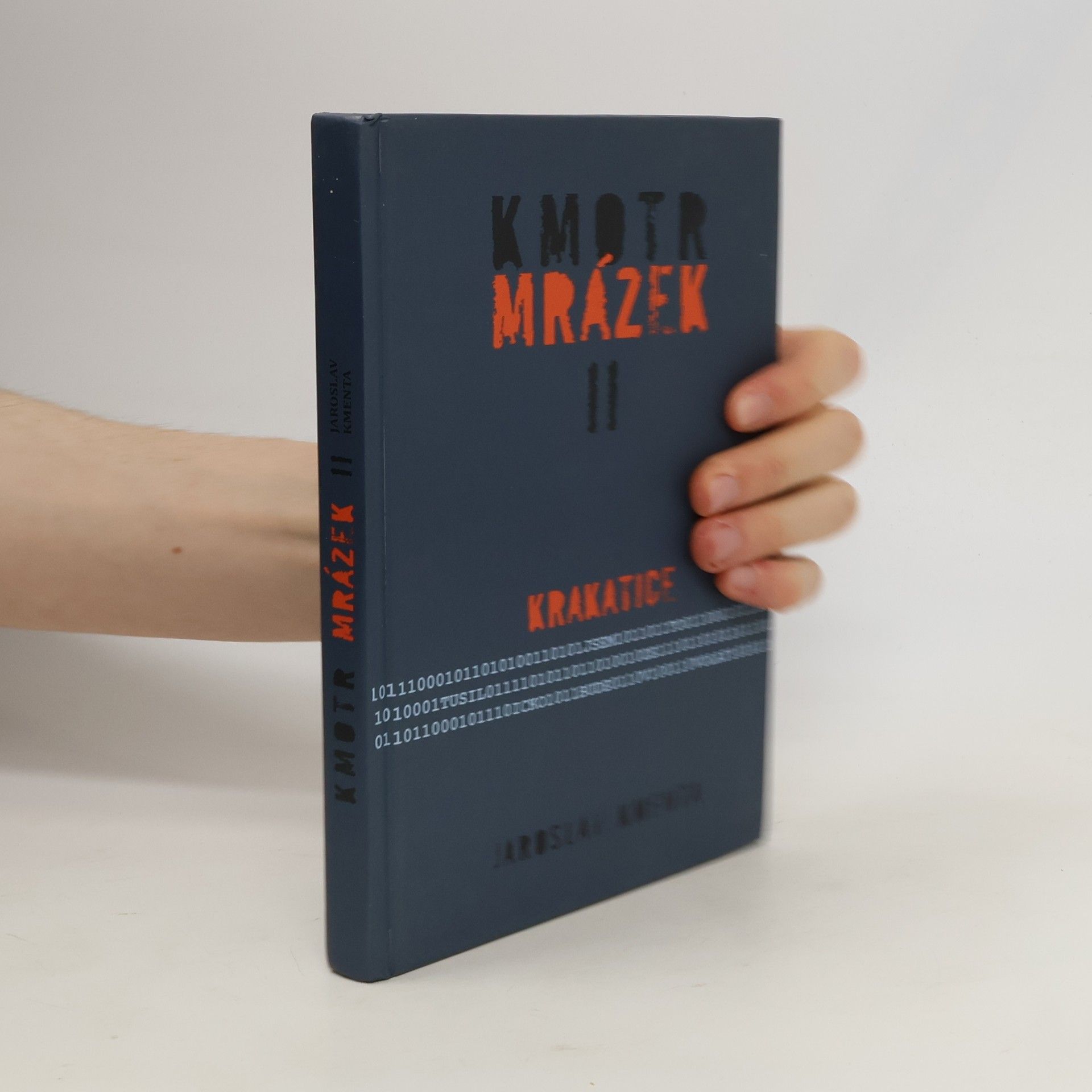Jaroslav Kmenta Kmotr Mrázek II: Krakatice