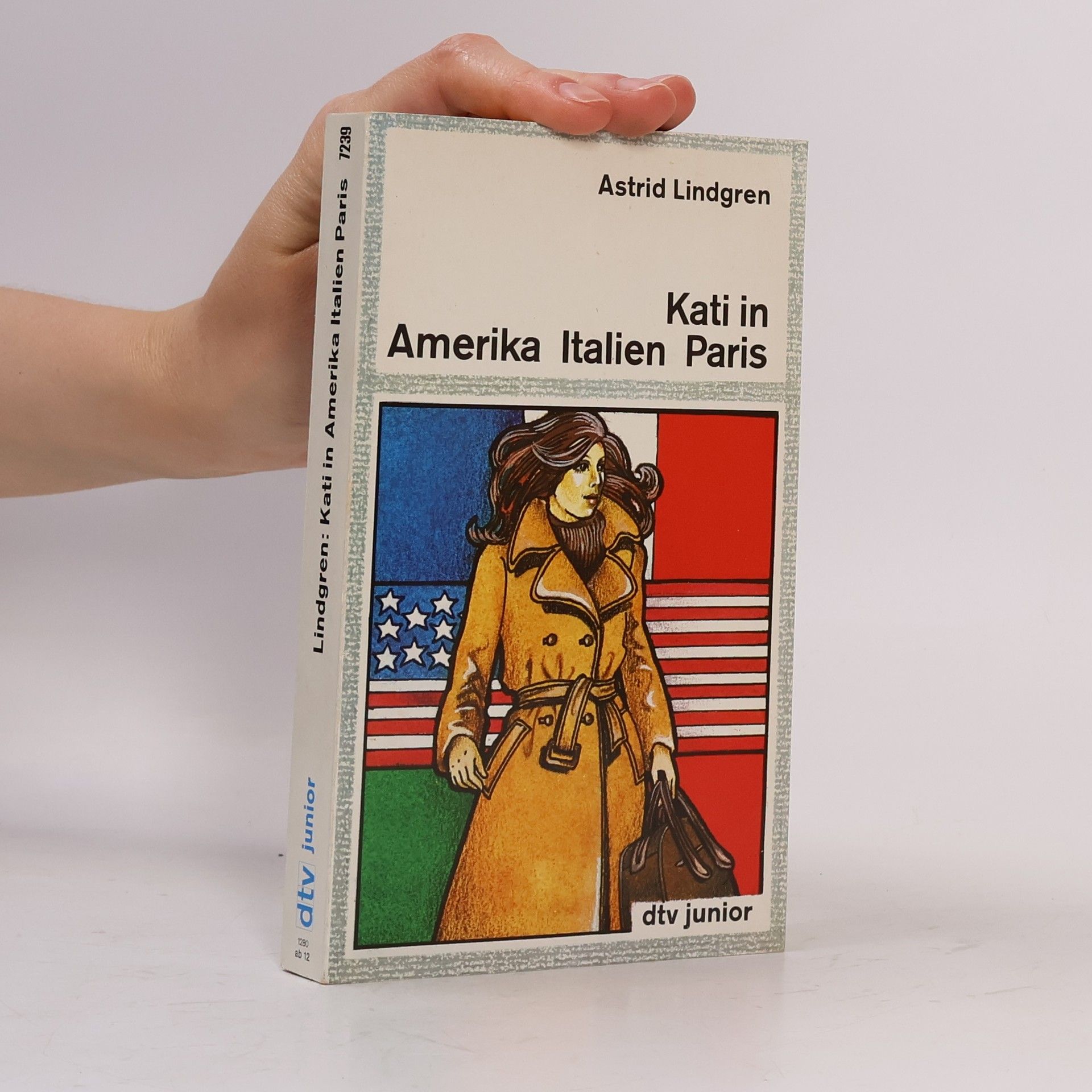 Astrid Lindgren Kati in Amerika, Italien, Paris