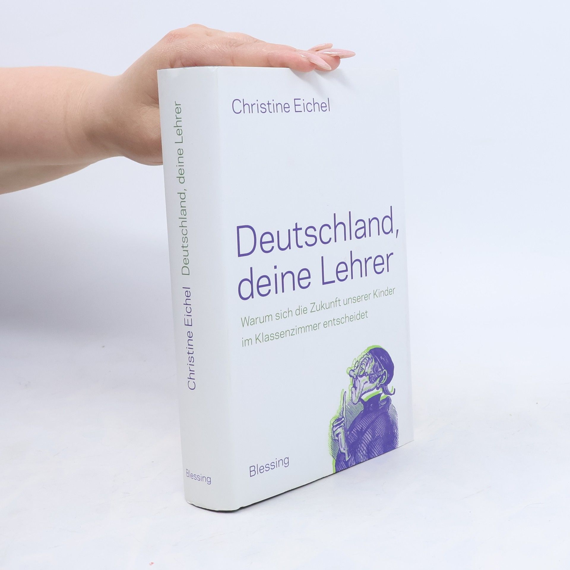 Christine Eichel Deutschland, deine Lehrer