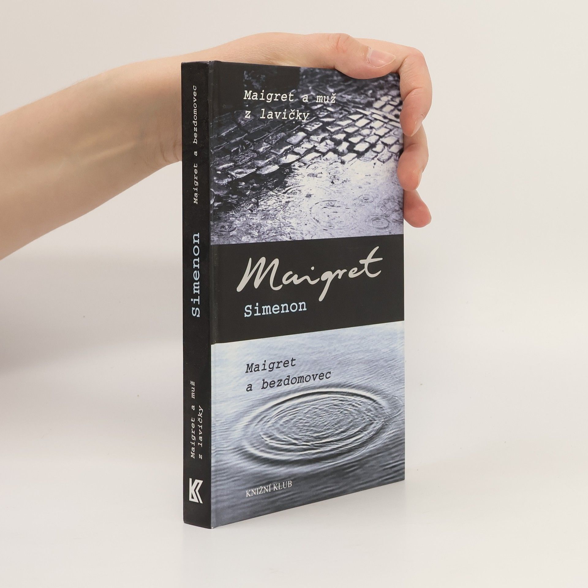 Georges Simenon Maigret a muž z lavičky. Maigret a bezdomovec