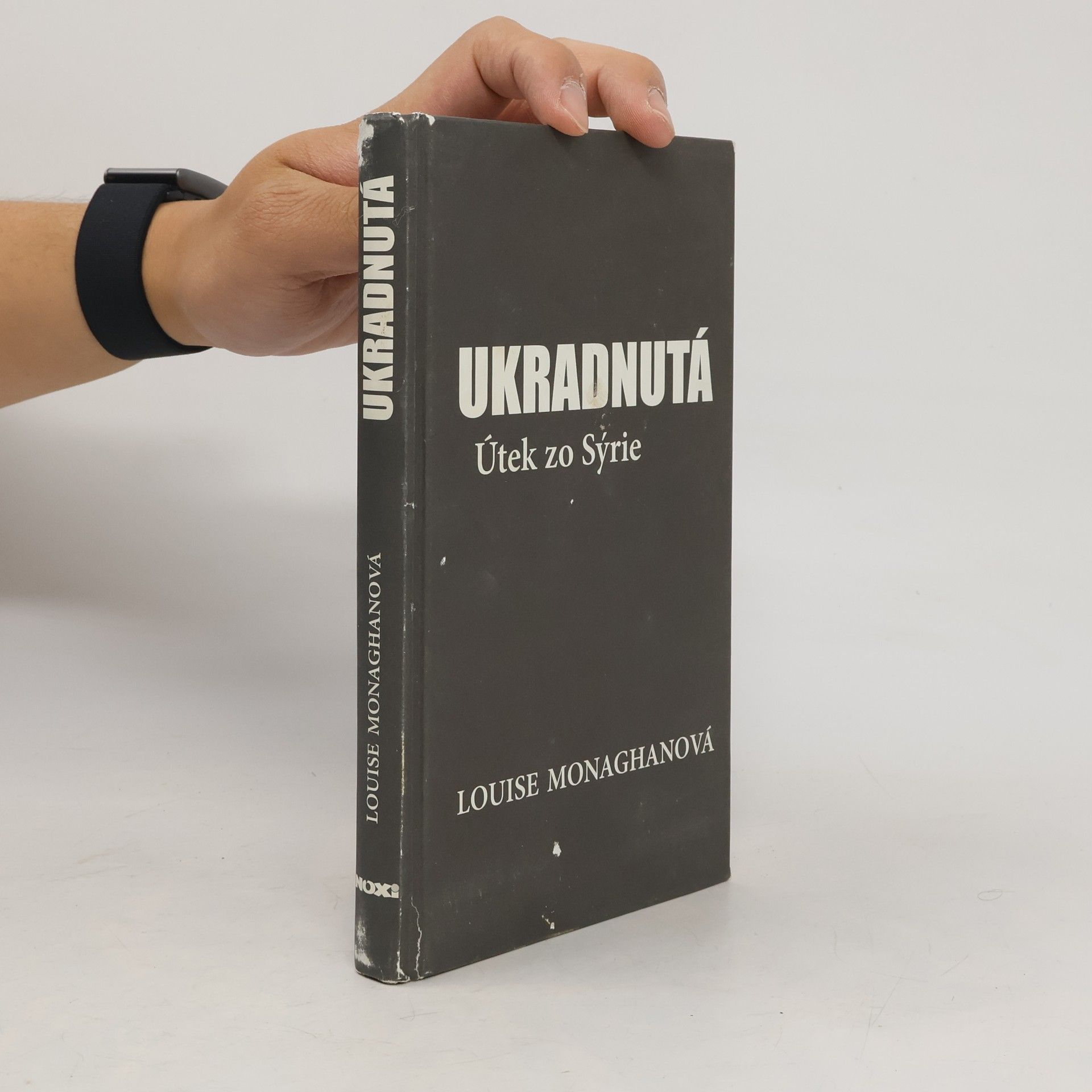 Louise Monaghan Ukradnutá : Útek zo Sýrie