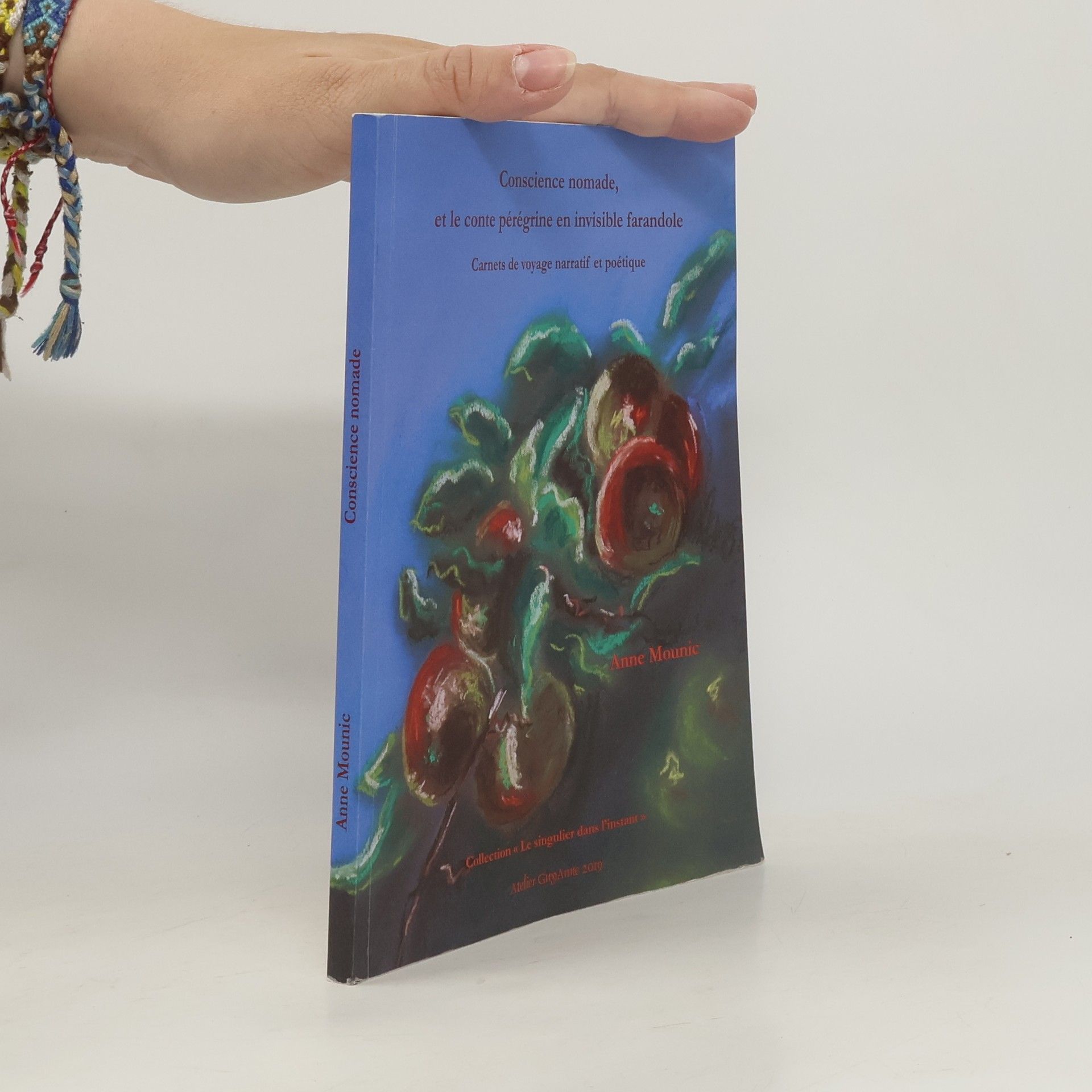 Anne Mounic Conscience nomade, et le conte pérégrine en invisible farandole