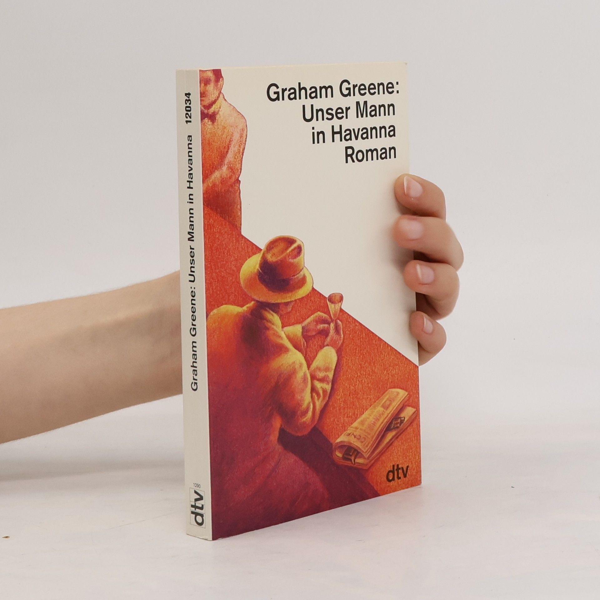 Graham Greene Unser Mann in Havanna